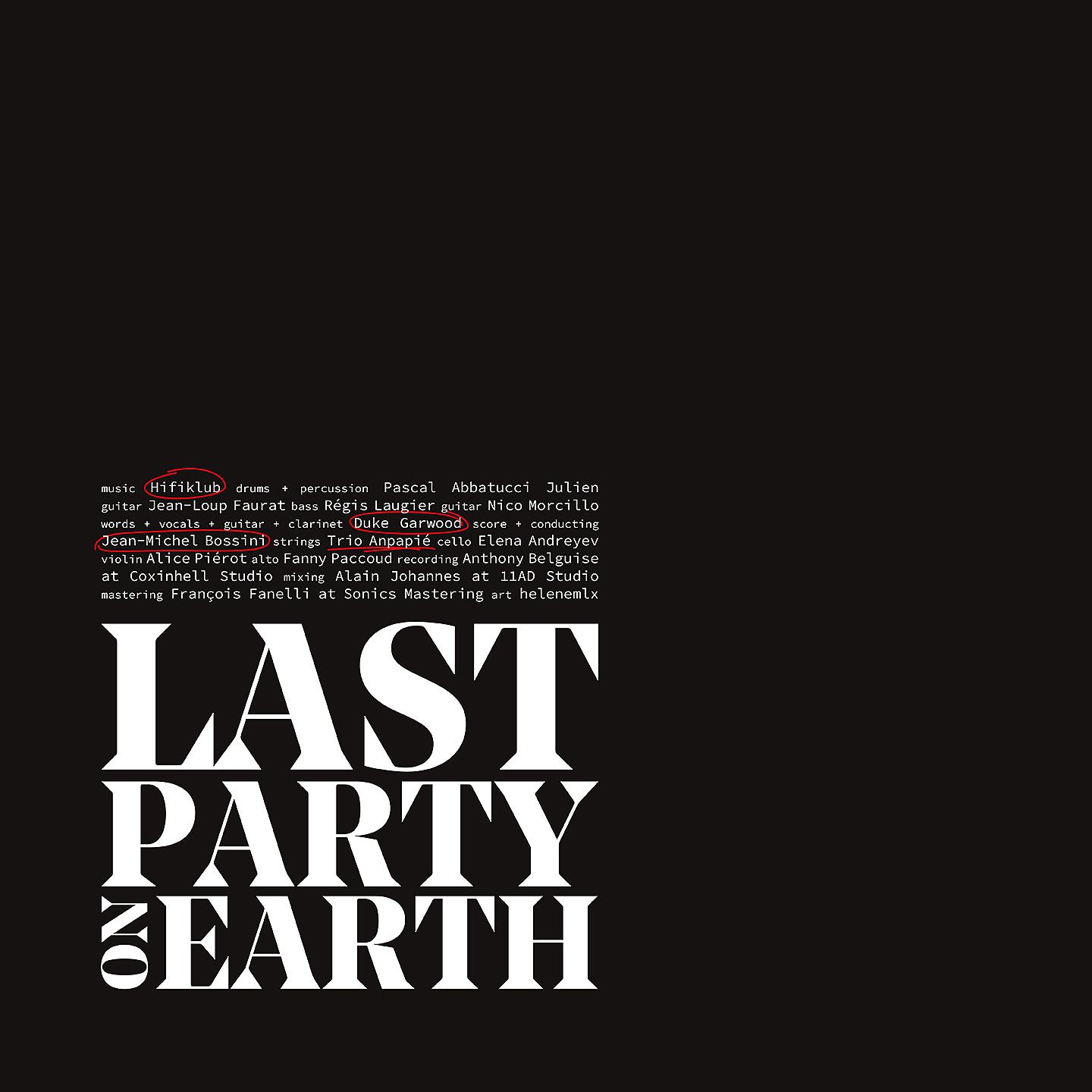 Постер альбома Last Party on Earth