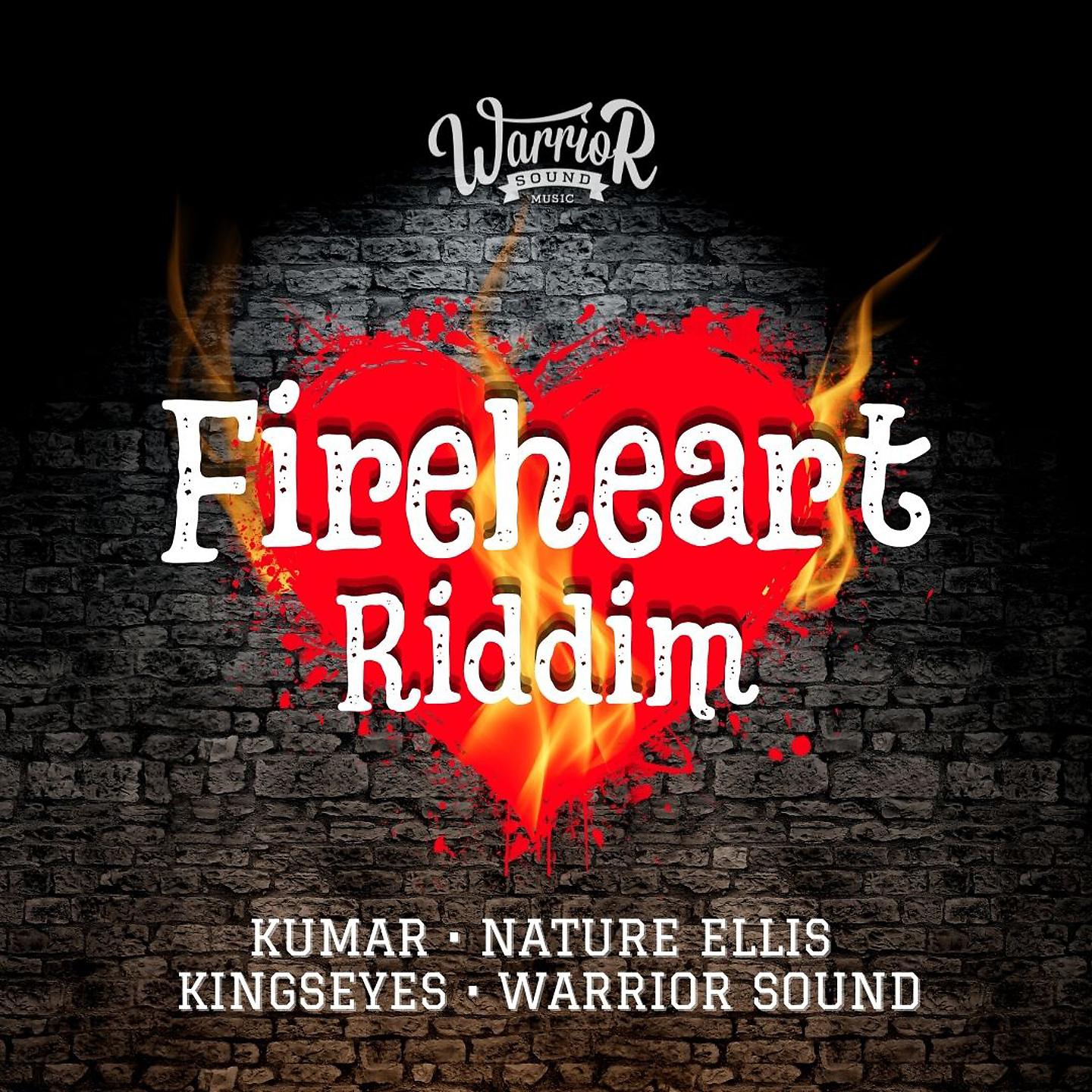 Постер альбома Fireheart Riddim