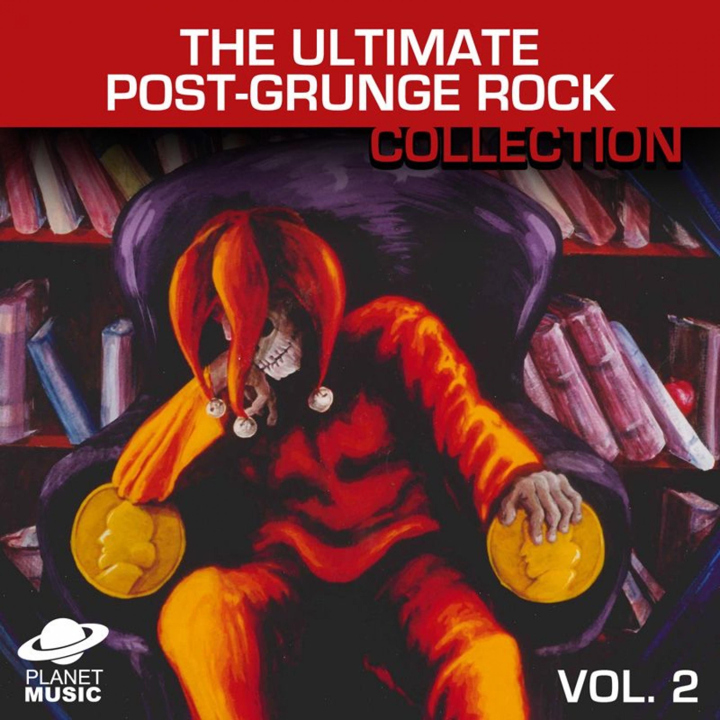 Постер альбома The Ultimate Post-Grunge Rock Collection Vol. 2