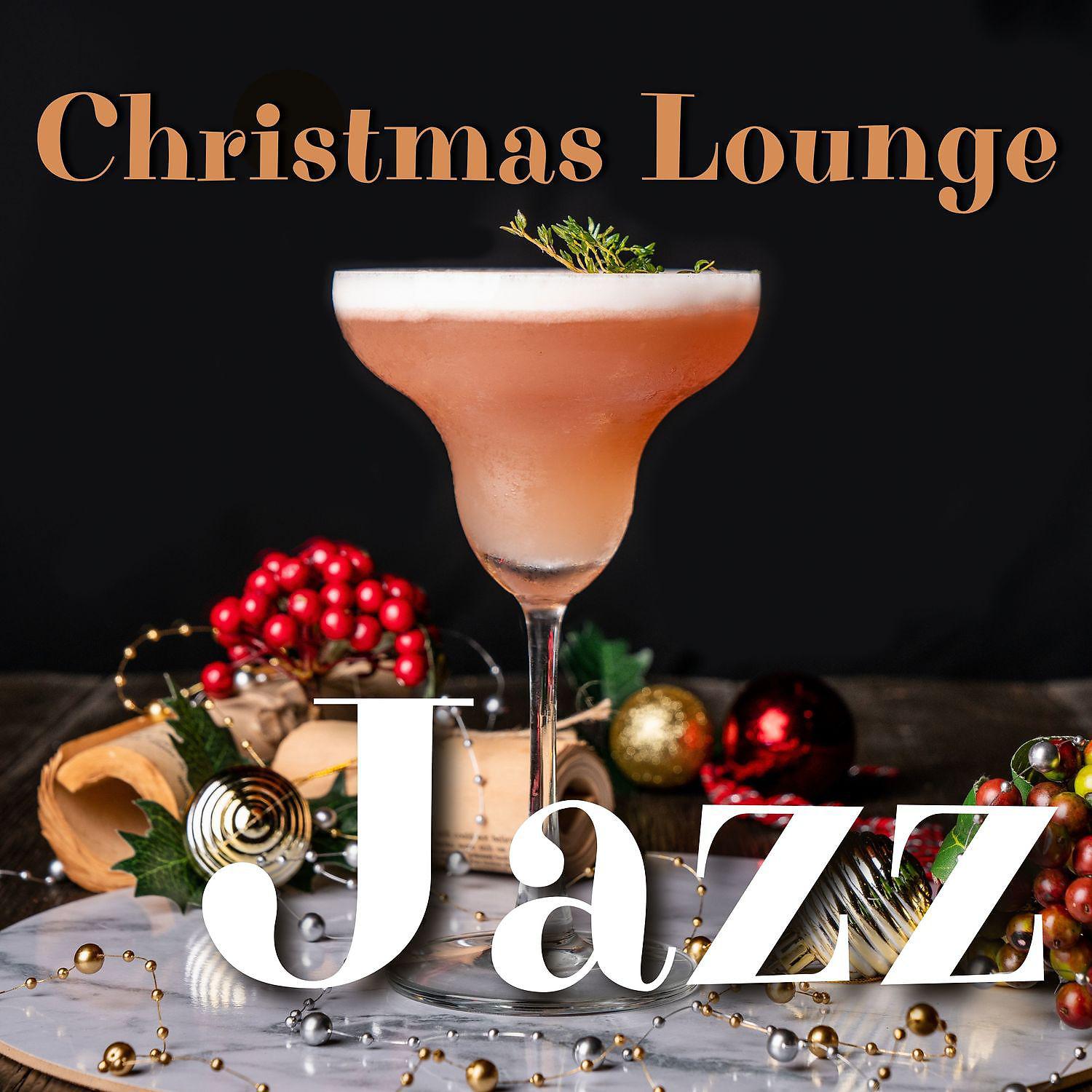 Постер альбома Christmas Lounge Jazz