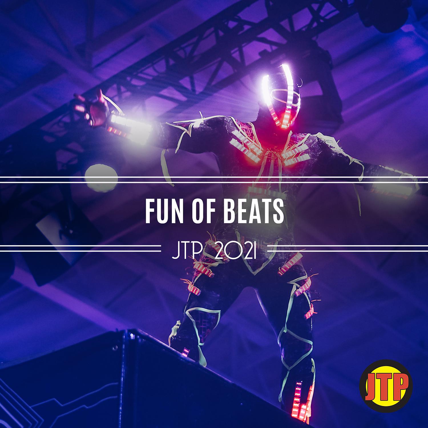 Постер альбома Fun Of Beats Jtp 2021