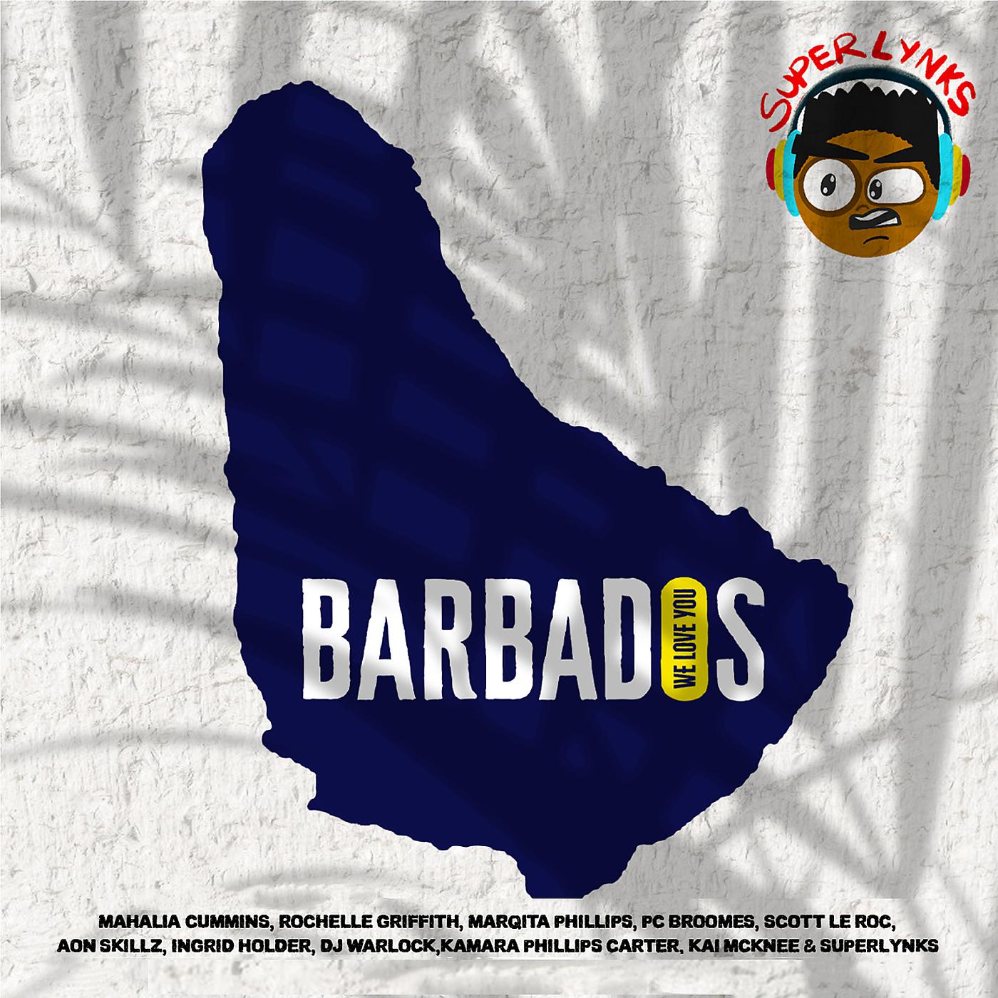 Постер альбома Barbados We Love You