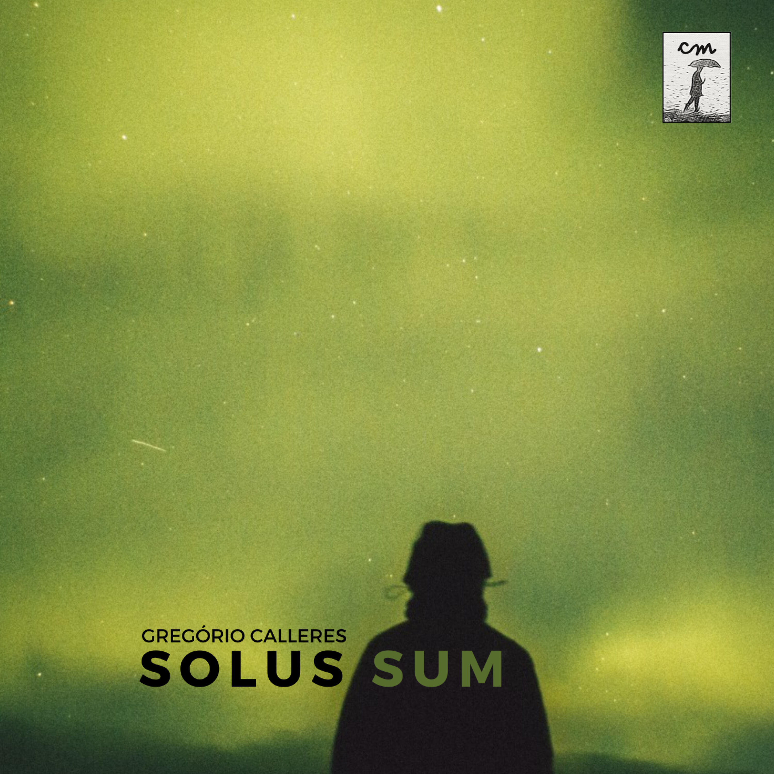 Gregório Calleres - Solus Sum