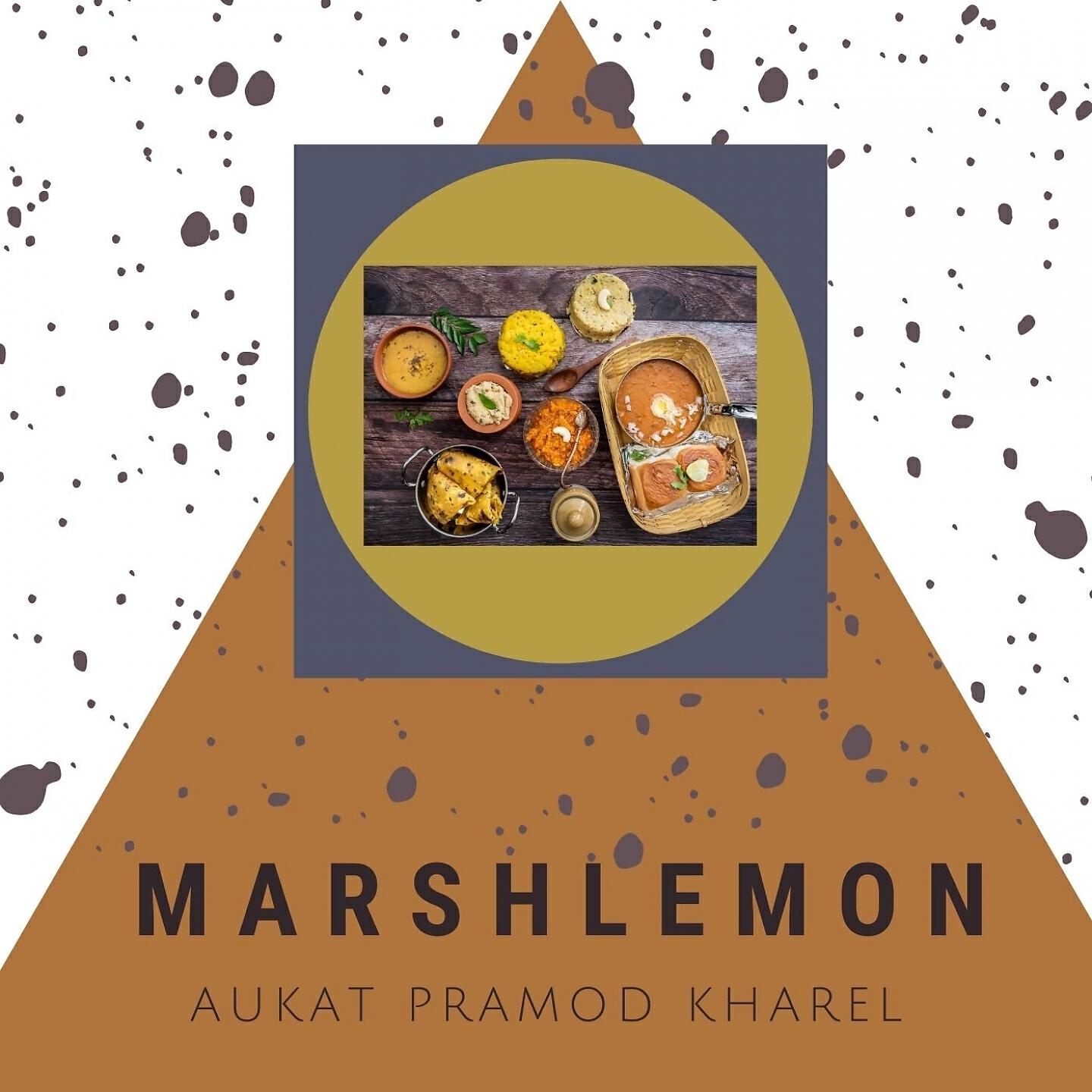 Marshlemon - Aukat Pramod Kharel
