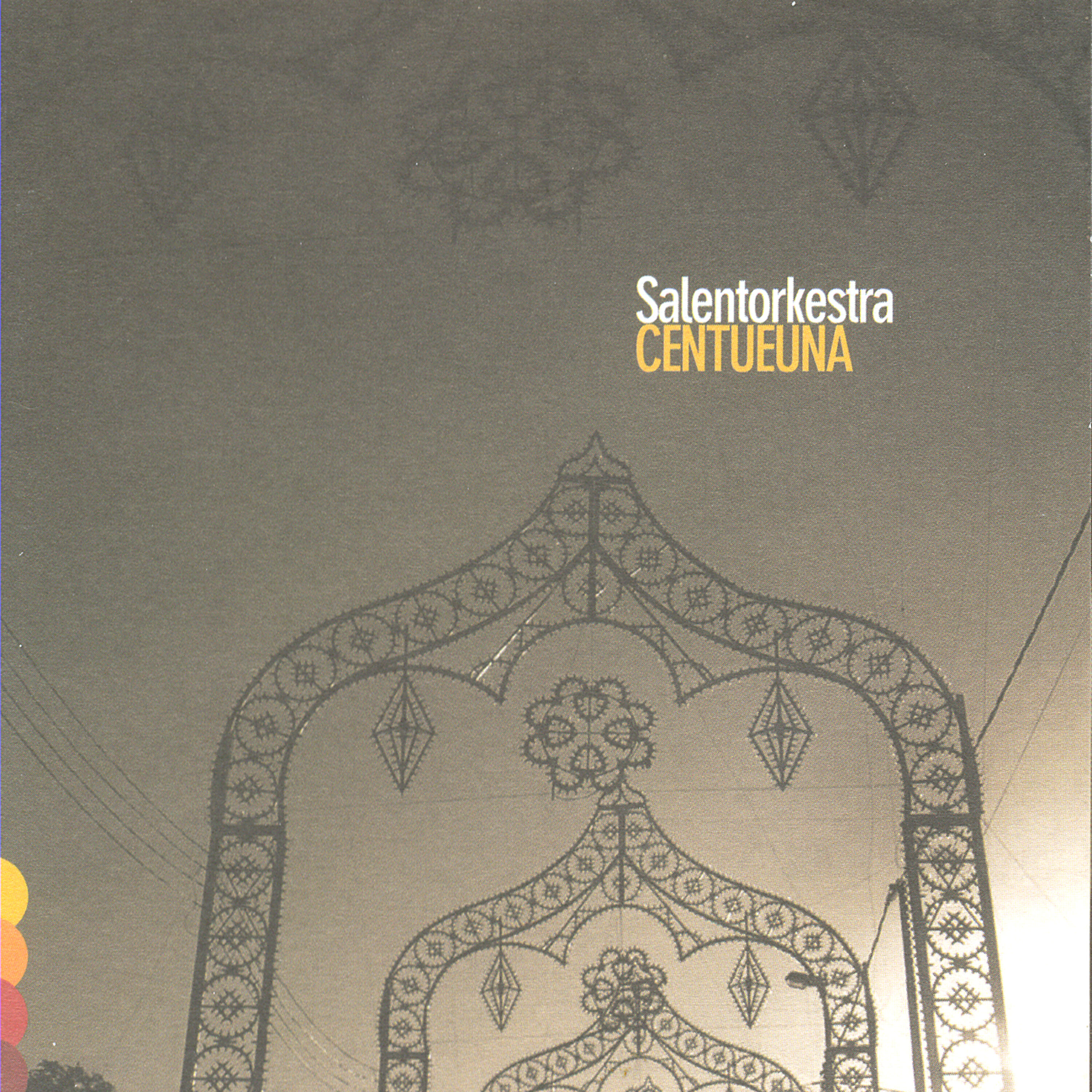 Salentorkestra - T'aggiu amata comu na rosa