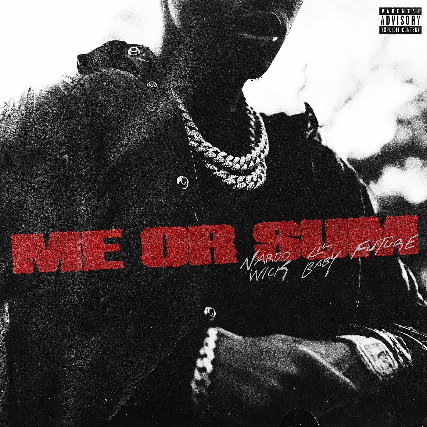 Nardo Wick - Me or Sum