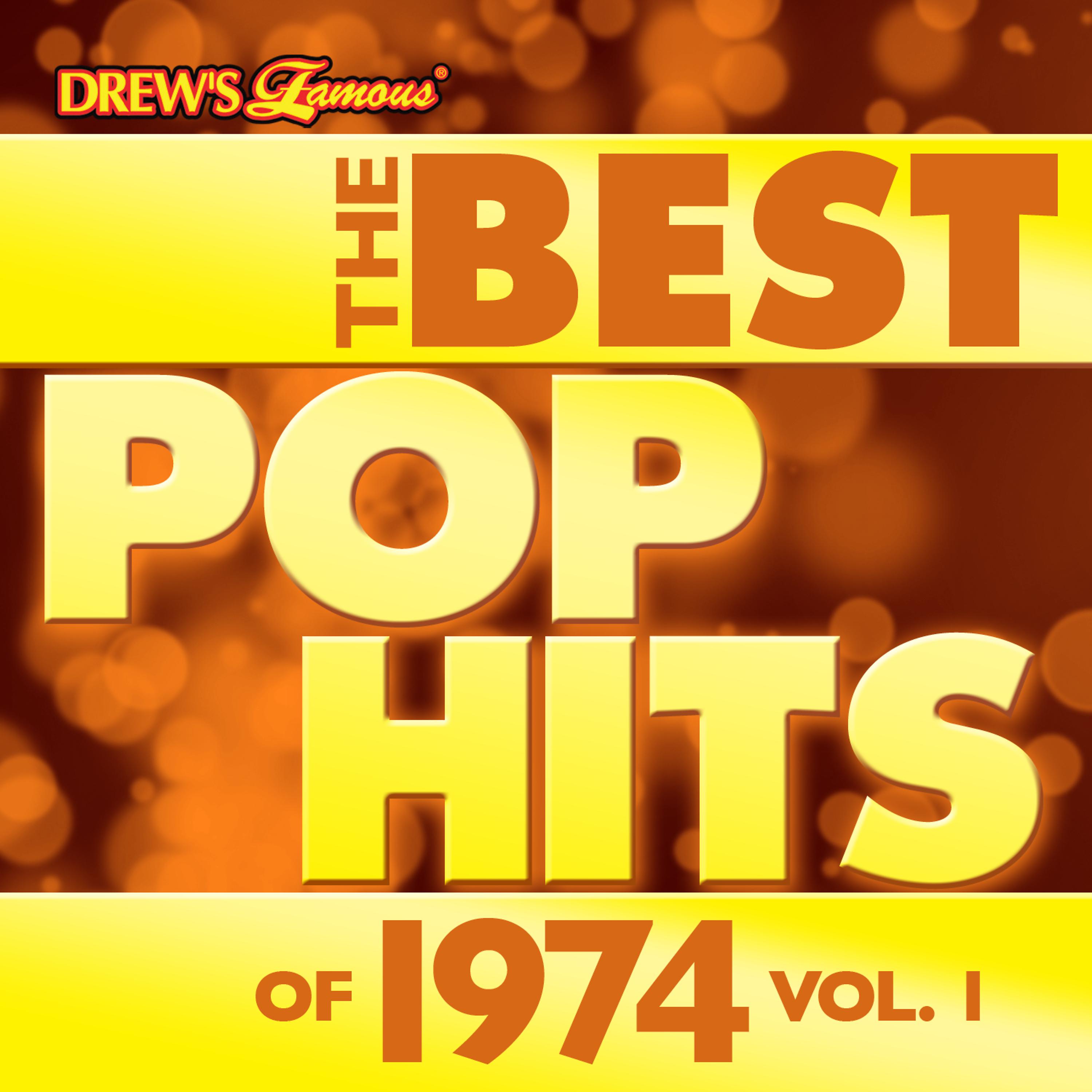 Постер альбома The Best Pop Hits of 1974, Vol. 1