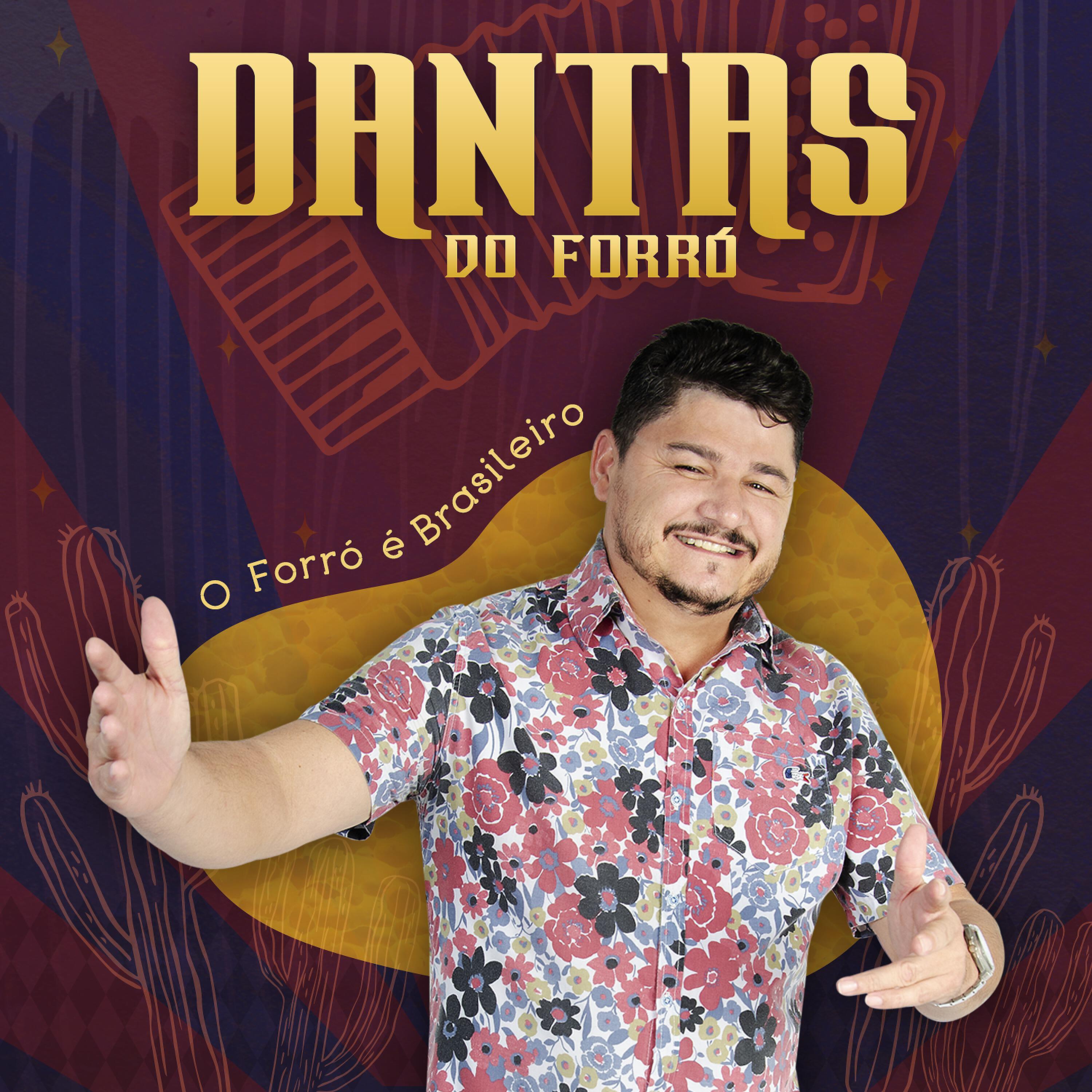 Dantas do Forró - Vendaval de Paixão