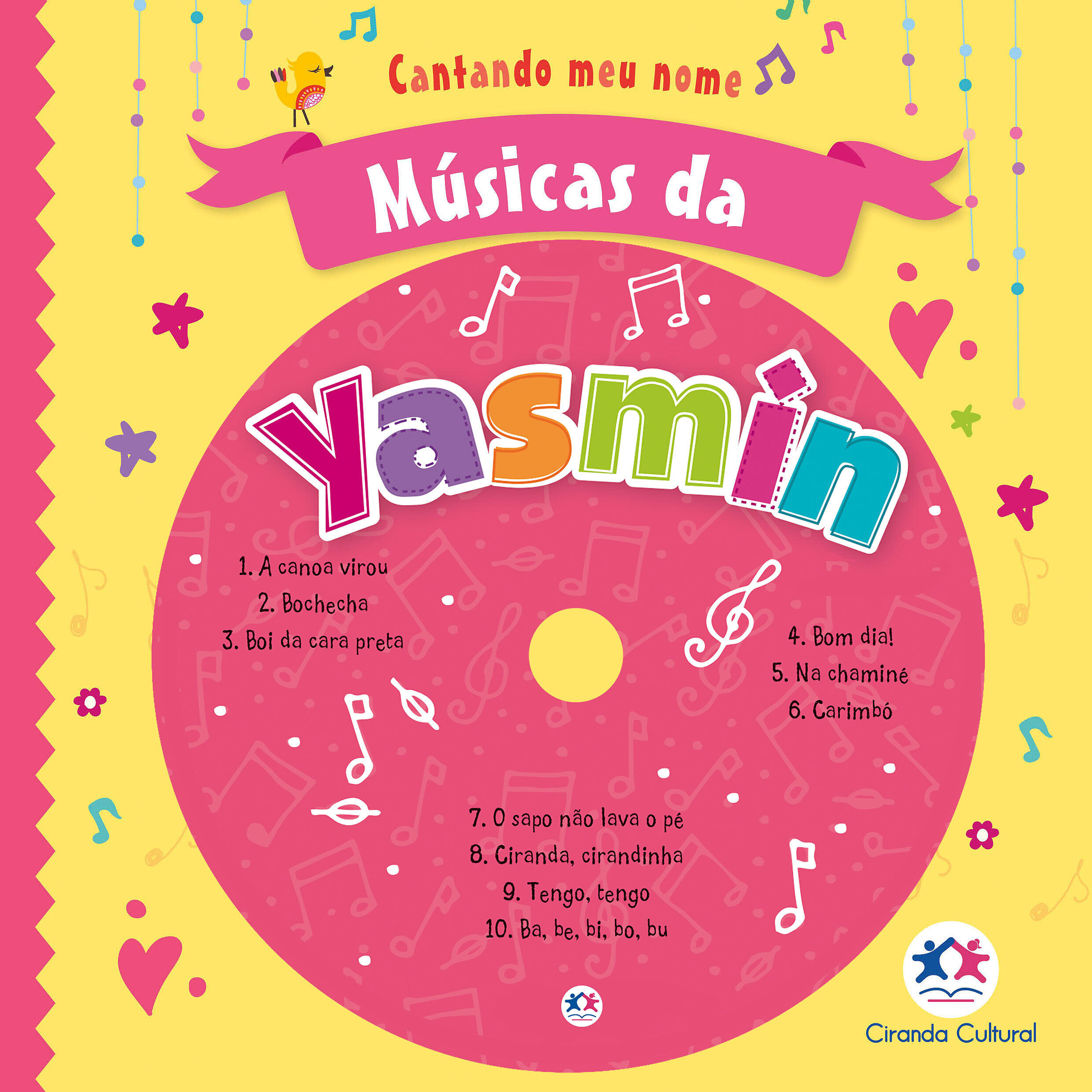 Cantando Meu Nome - Ba Be Bi Bo Bu