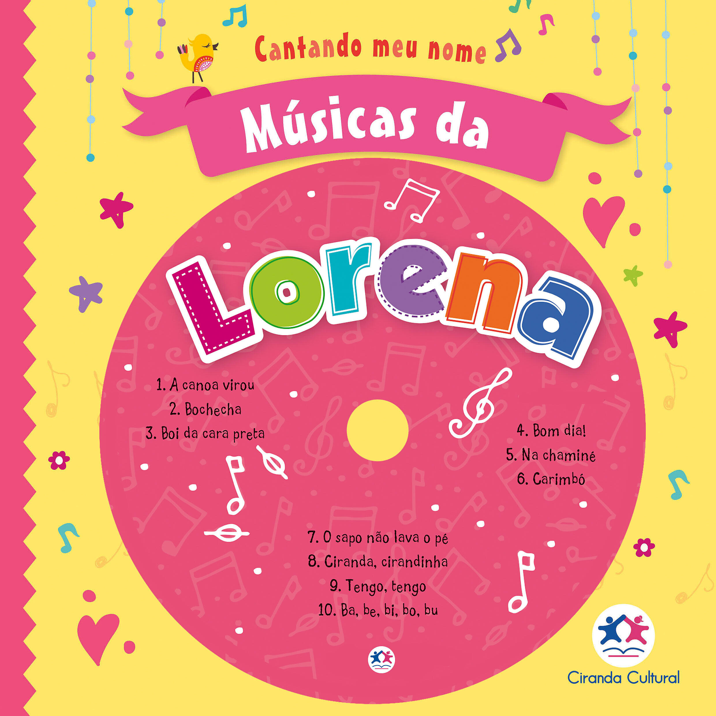 Cantando Meu Nome - Ba Be Bi Bo Bu