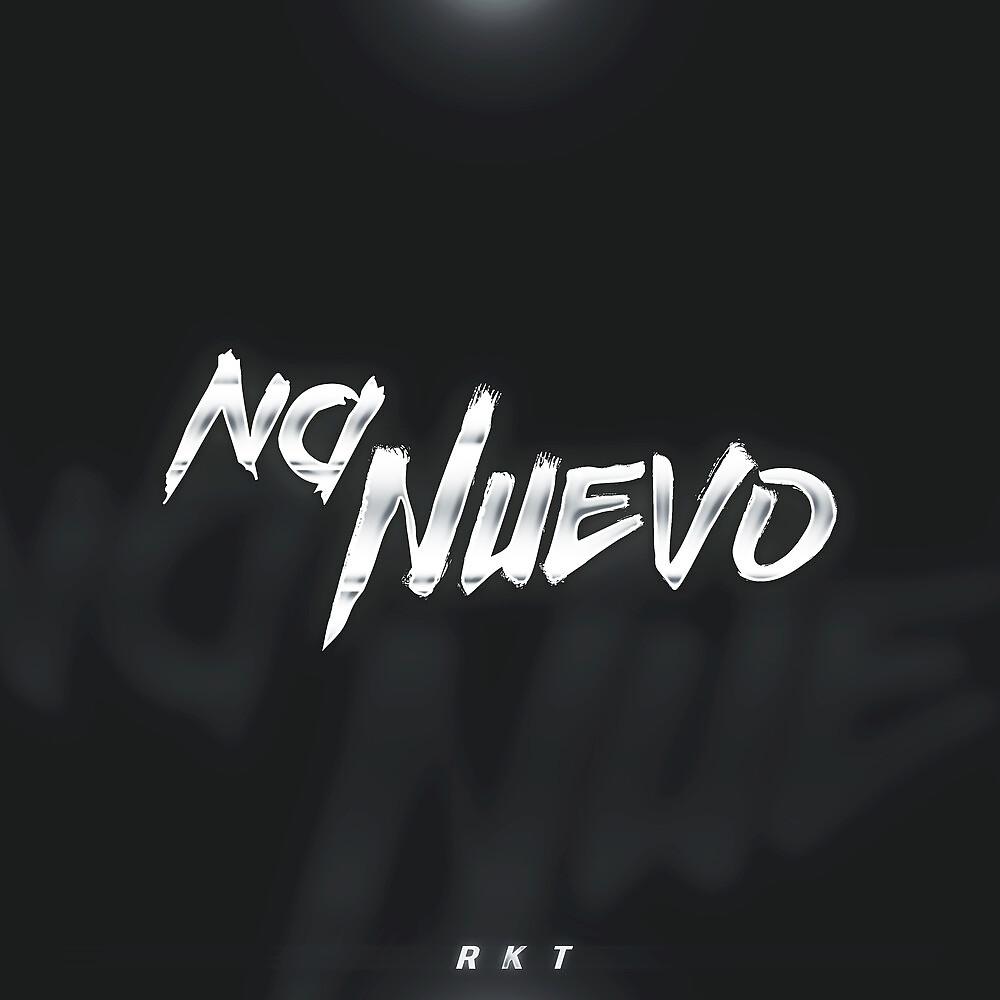 Постер альбома Na Nuevo Rkt