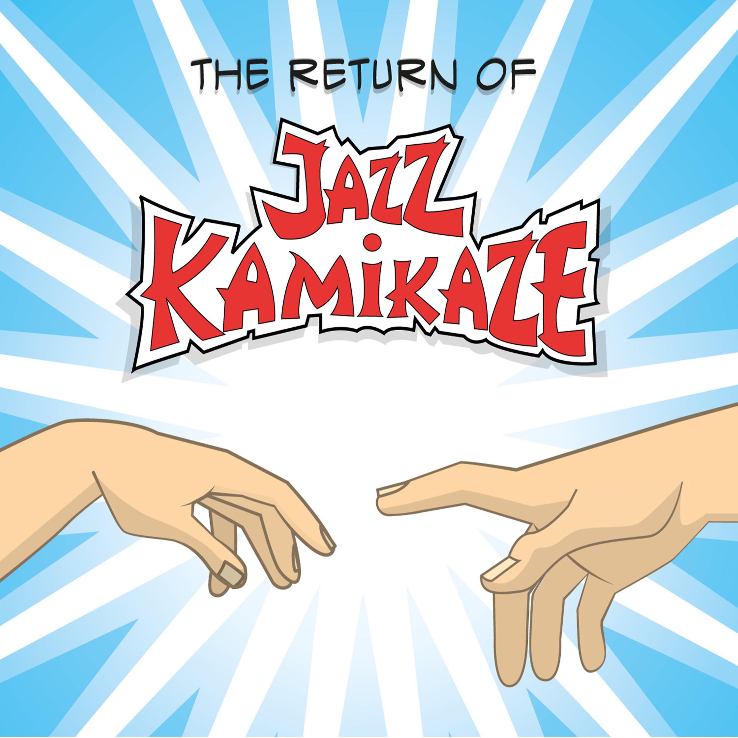 Постер альбома The Return of Jazzkamikaze