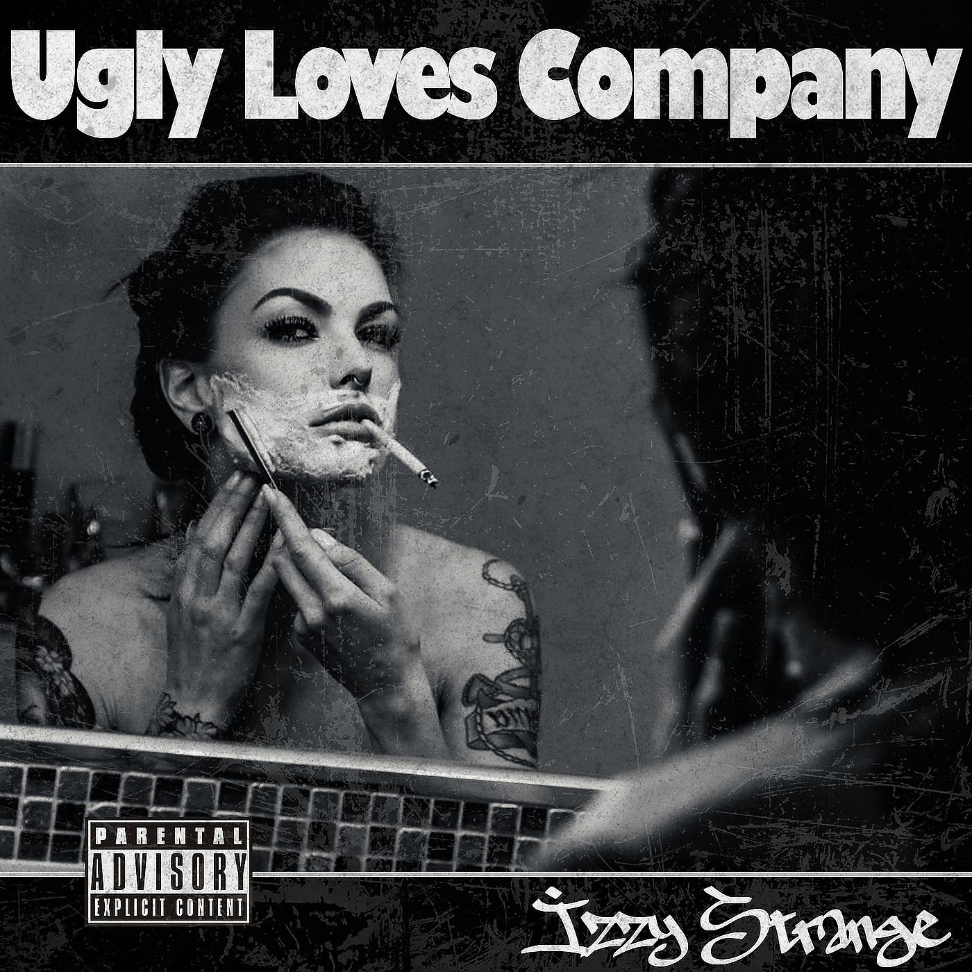 Постер альбома Ugly Loves Company
