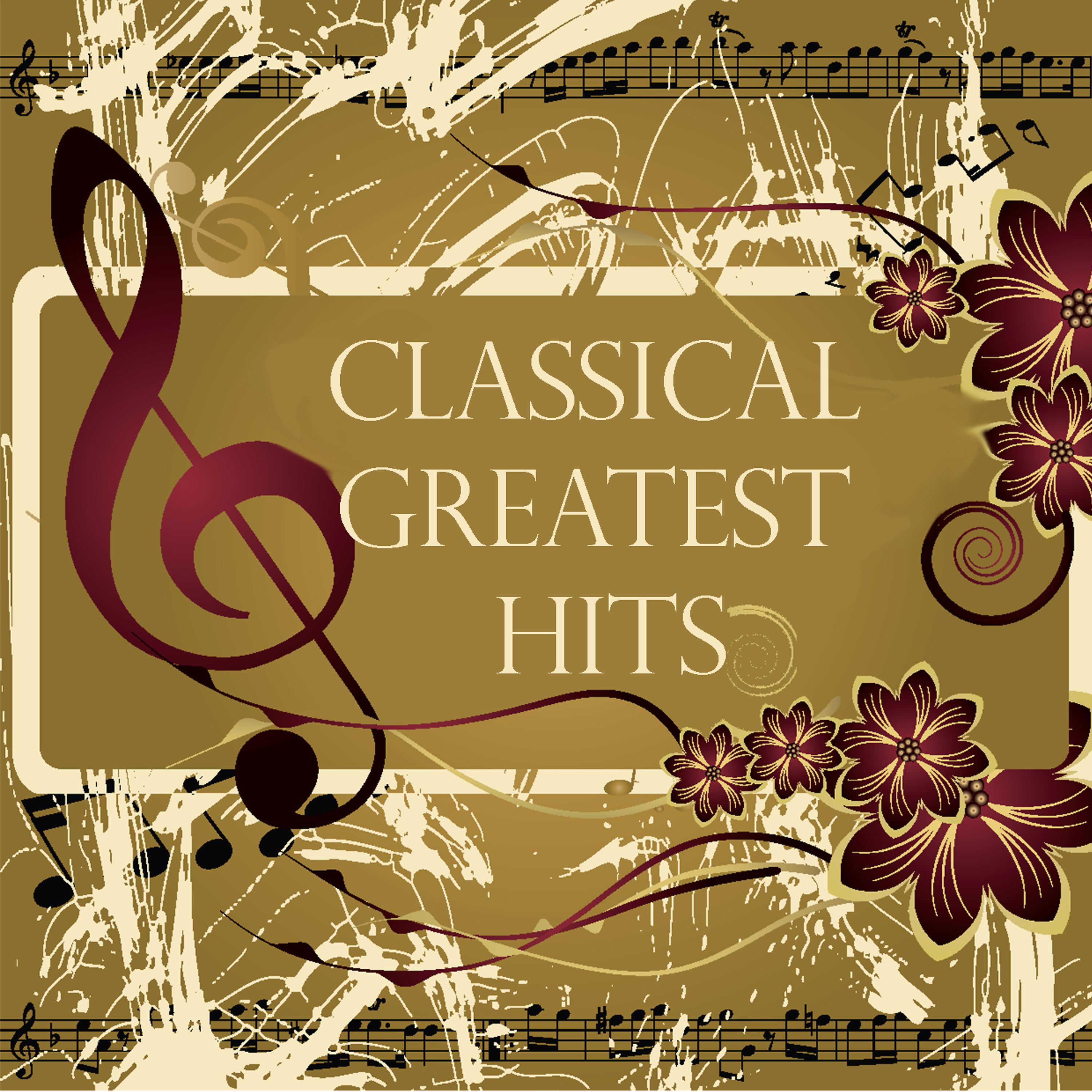 Постер альбома Classical Greatest Hits
