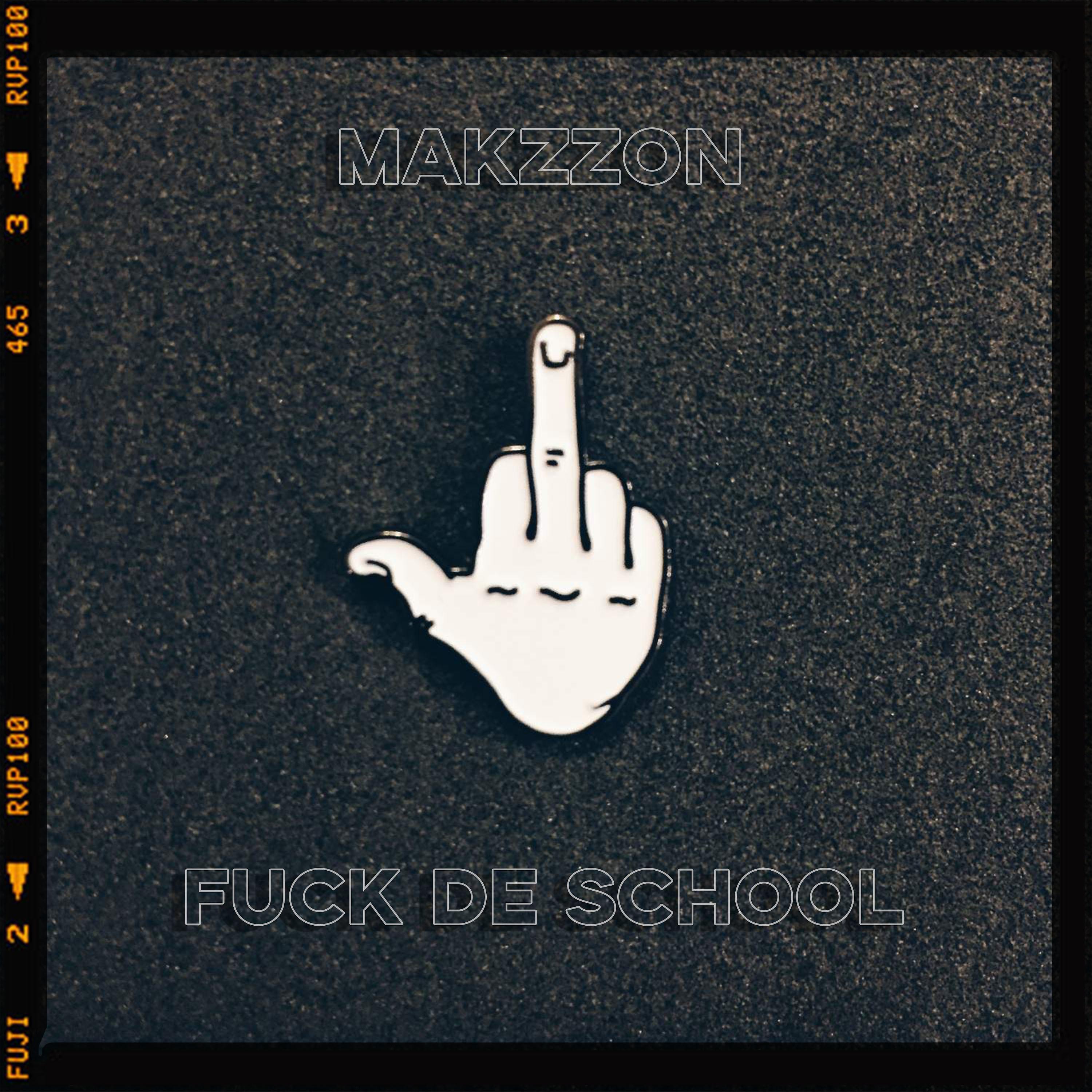 Постер альбома Fuck De School