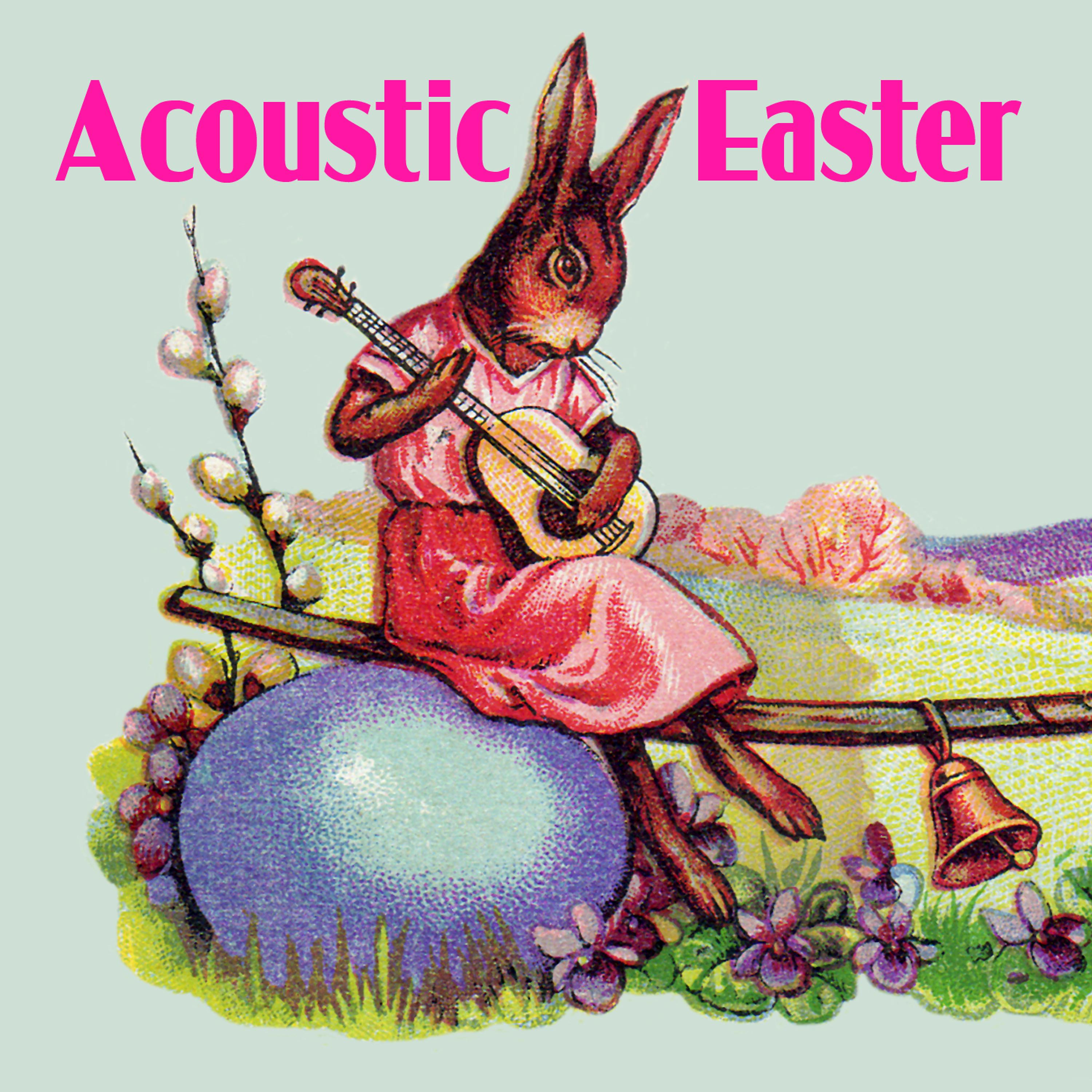 Постер альбома Acoustic Easter
