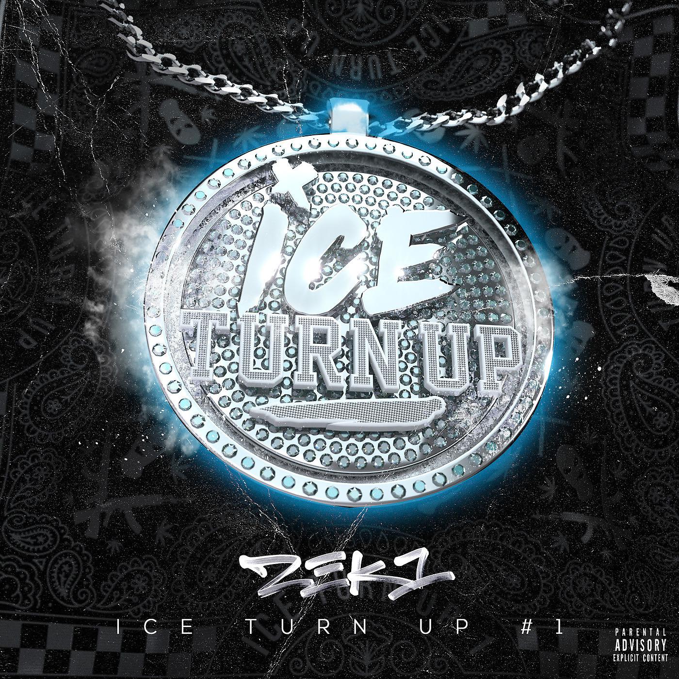 Постер альбома Ice Turn Up #1
