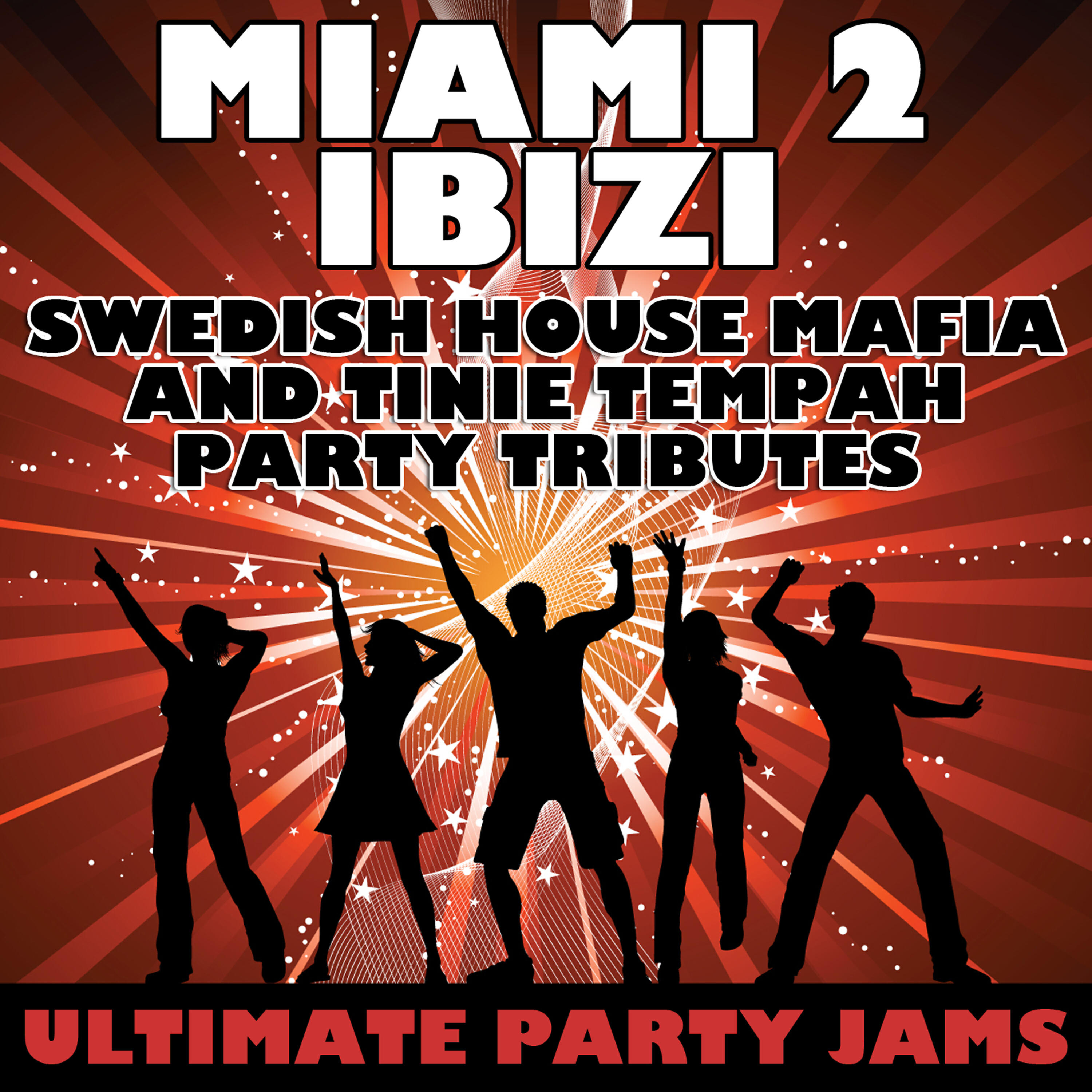 Ultimate Party Jams - Miami 2 Ibizi (Swedish House Mafia & Tinie Tempah Instrumental Party Tribute)
