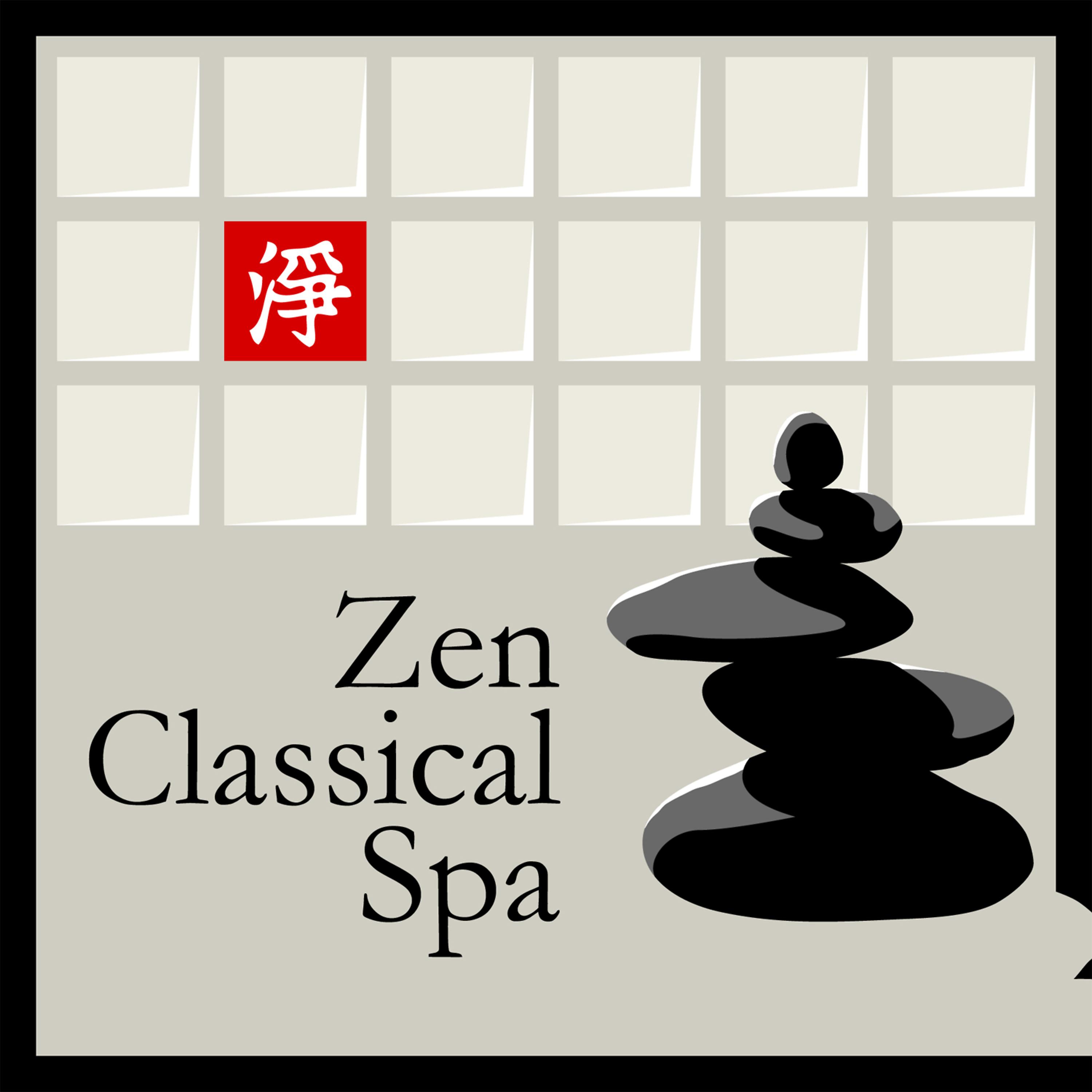 Постер альбома Zen Classical Spa