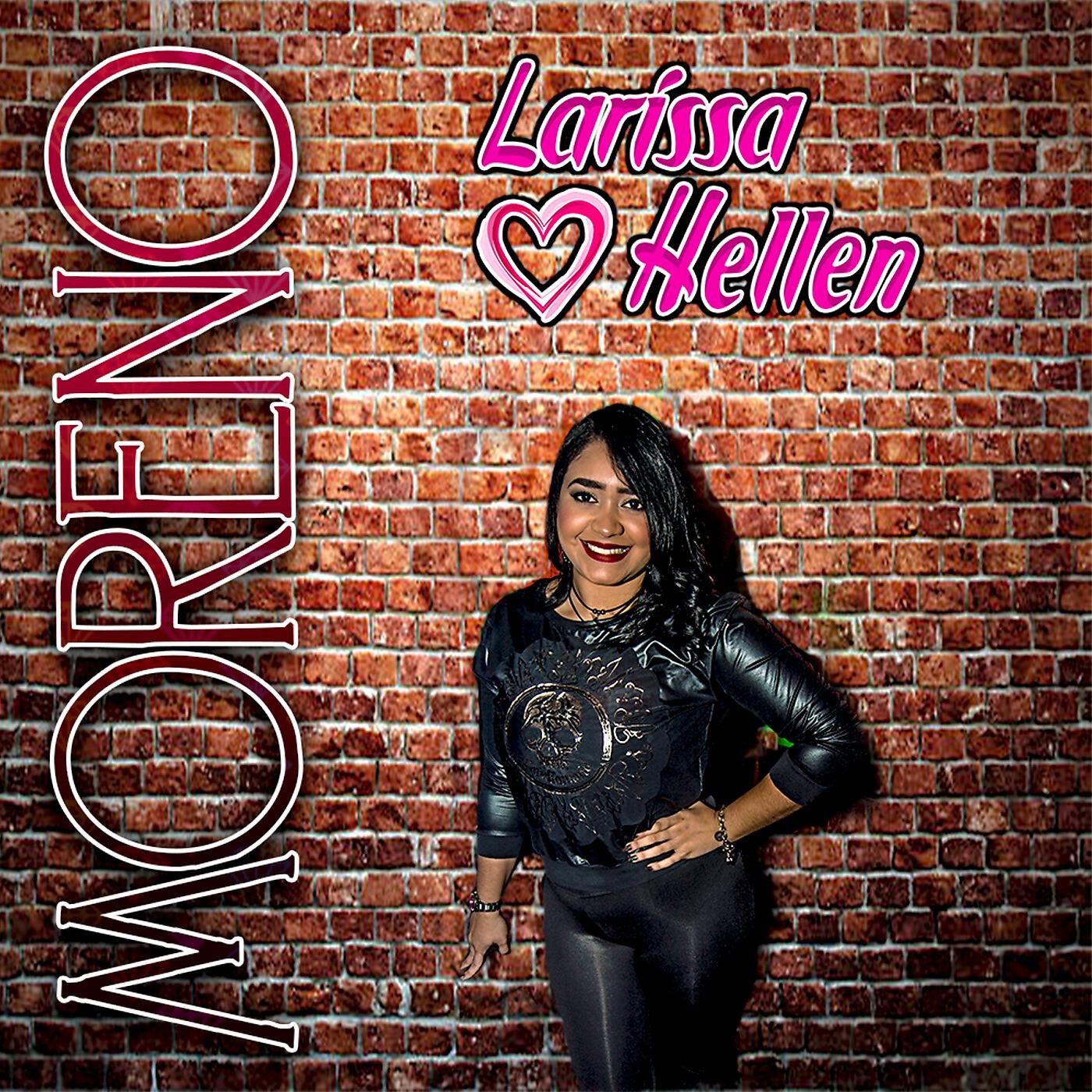 Larissa Hellen - Moreno