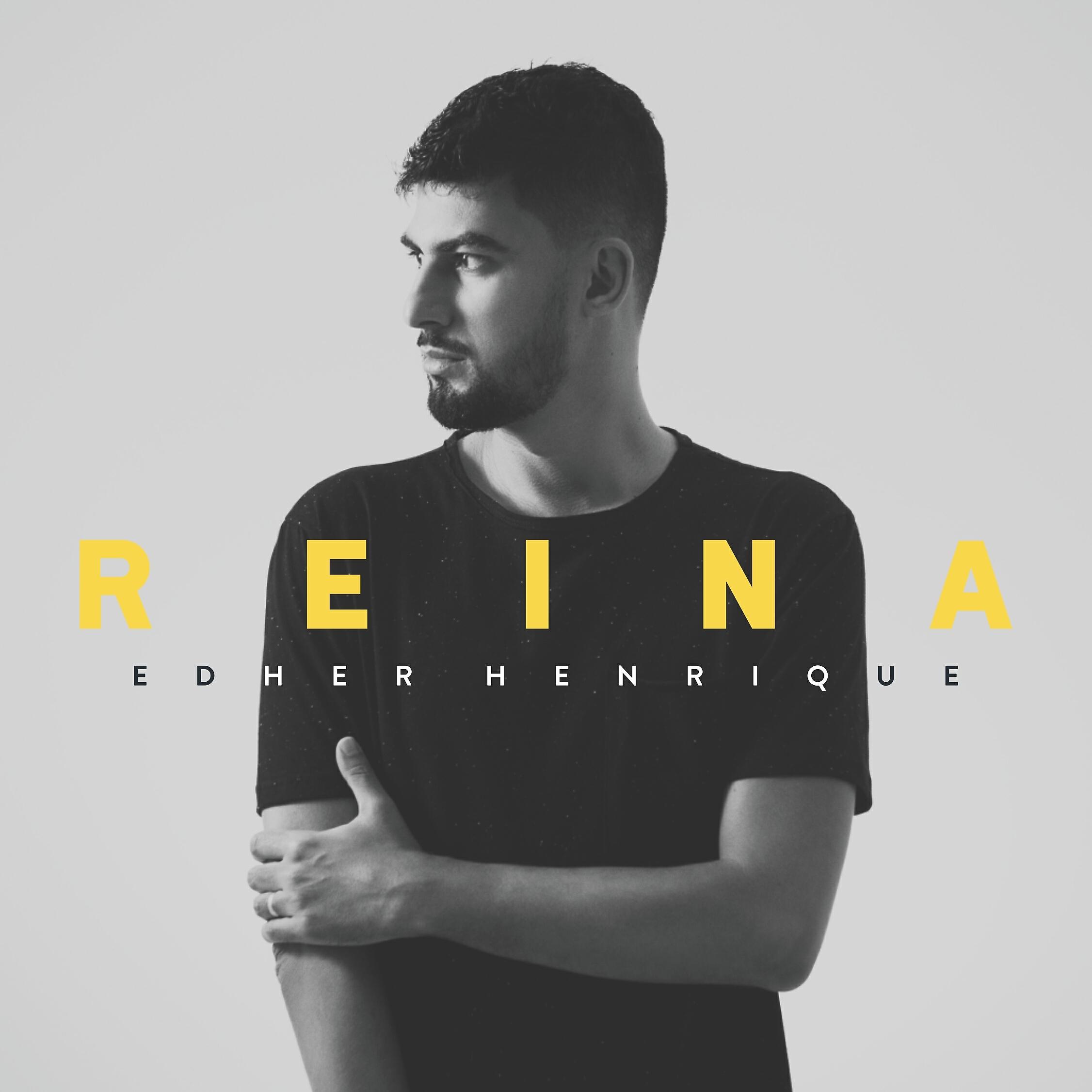 Edher Henrique - Reina