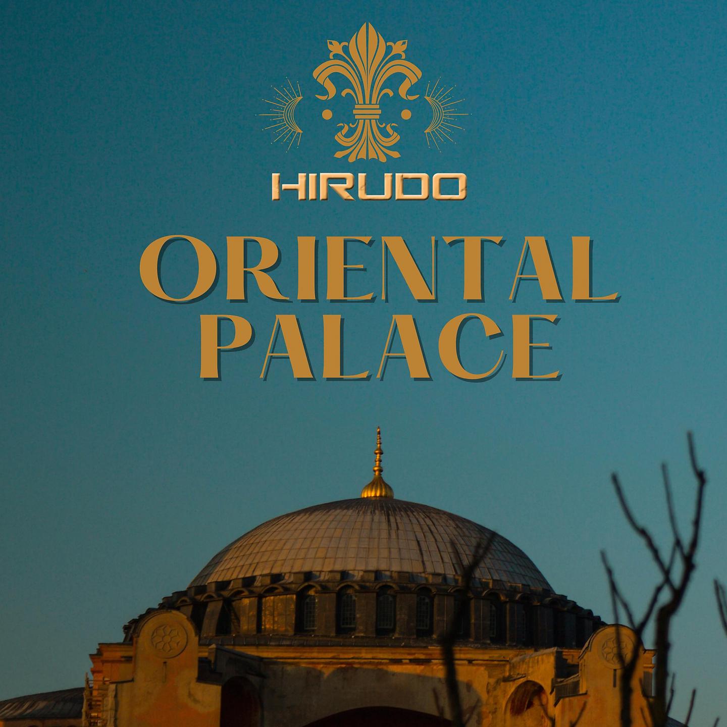 Постер альбома Oriental Palace