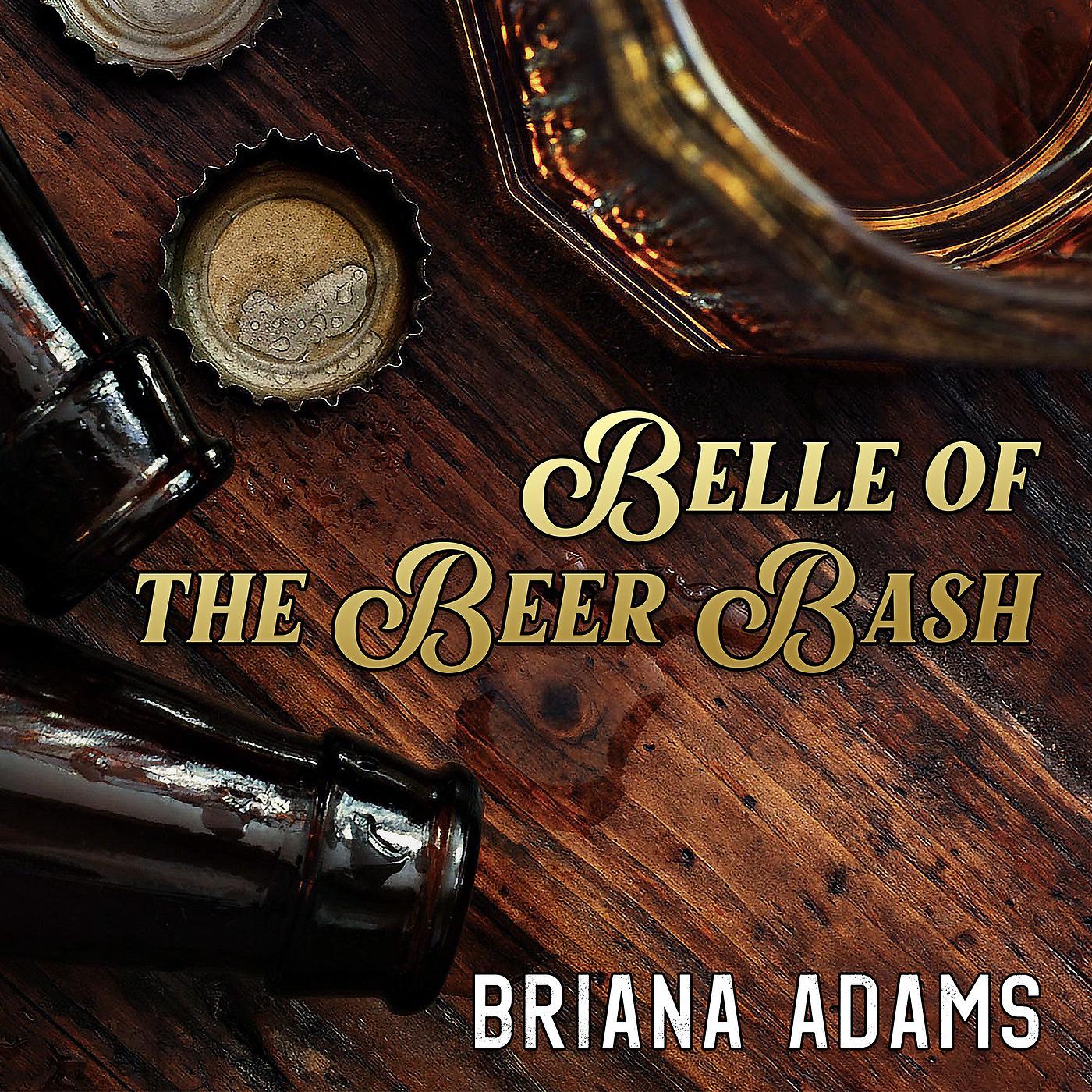 Постер альбома Belle of the Beer Bash