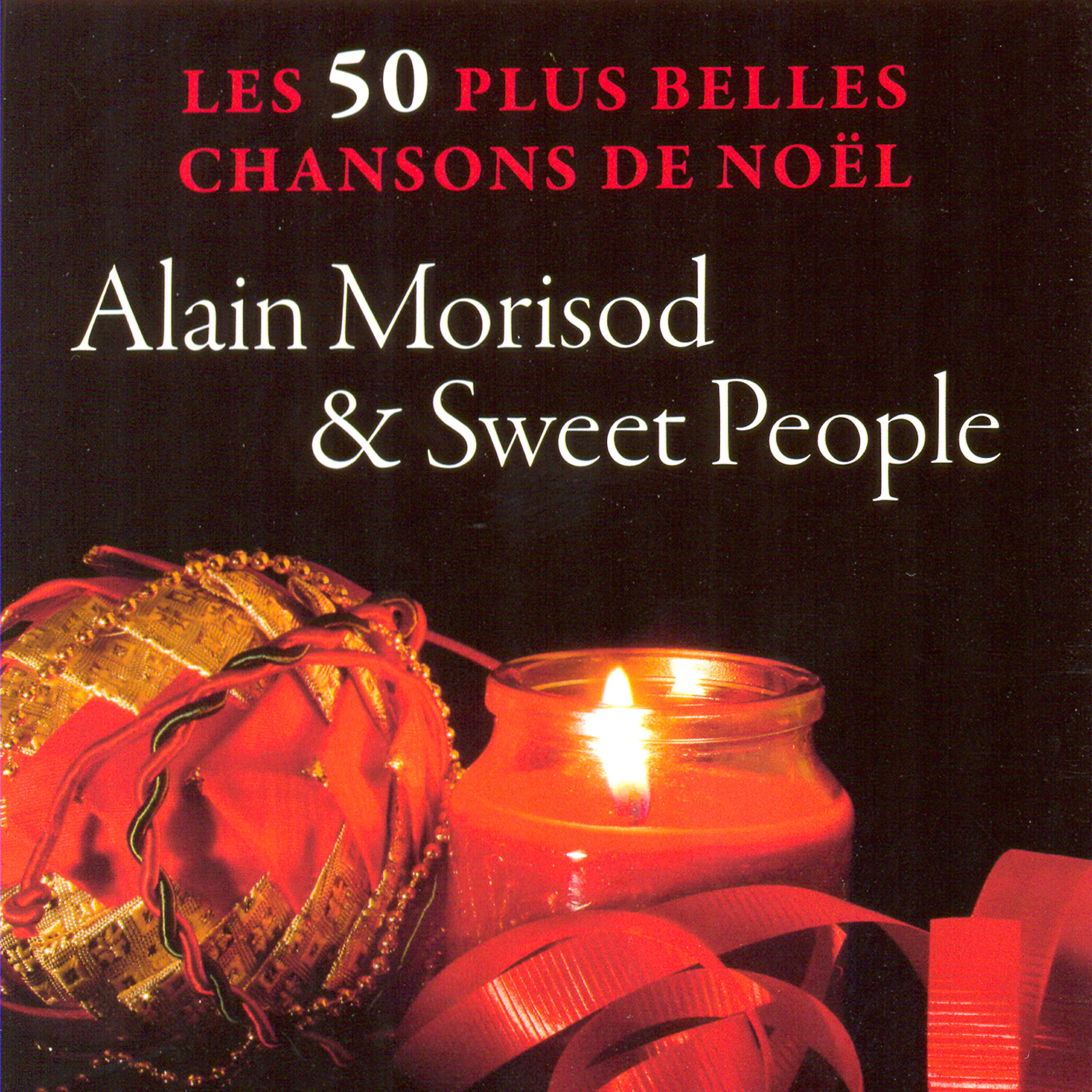 Alain Morisod - Noel Suisse