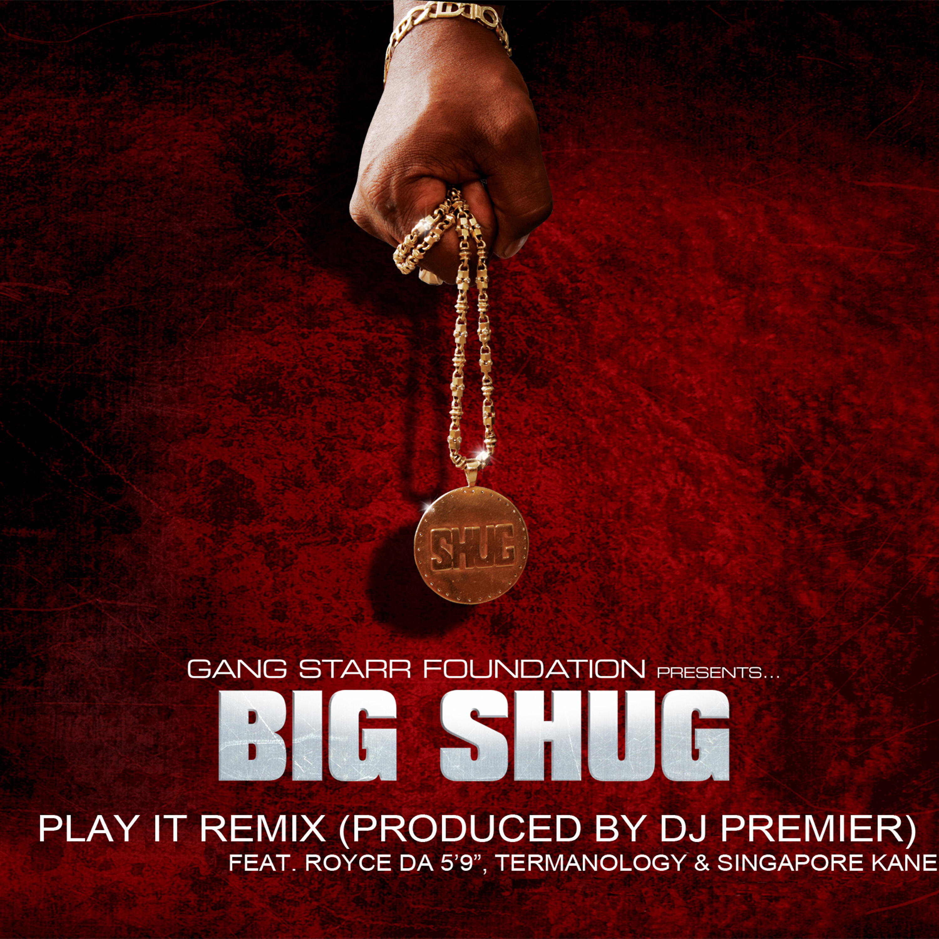Big Shug - Play It (Remix)