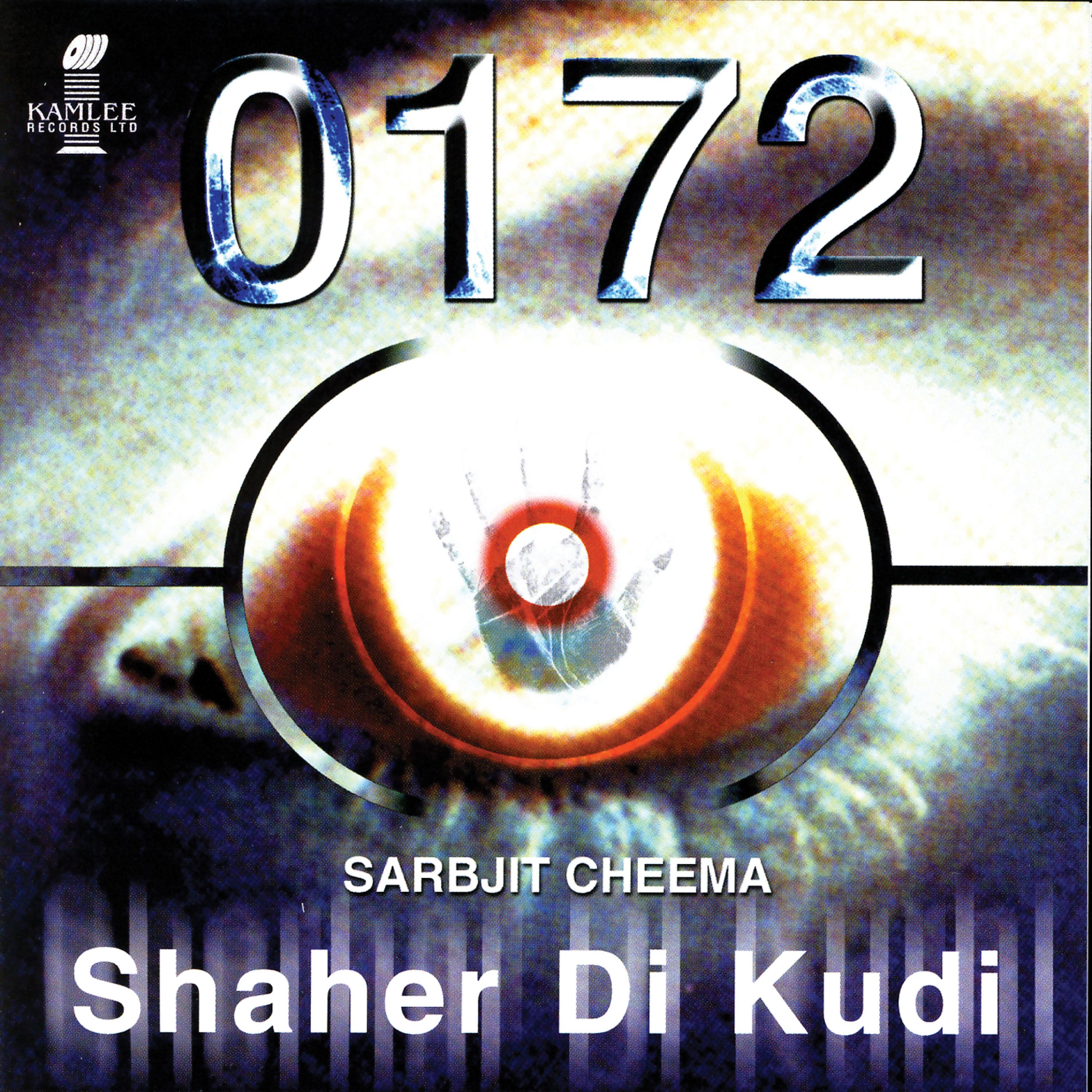 Постер альбома 0172 Shaher Di Kudi