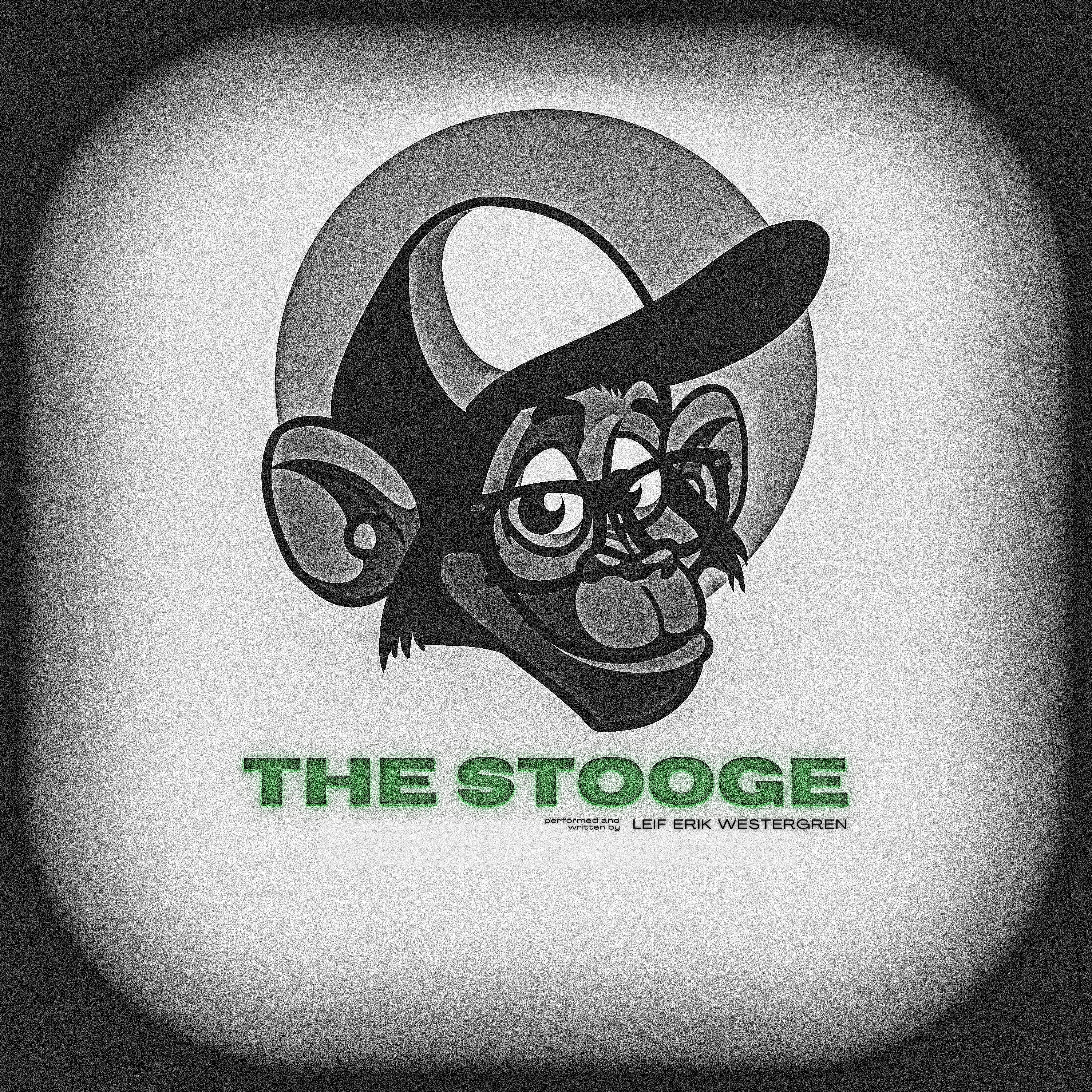 Постер альбома The Stooge