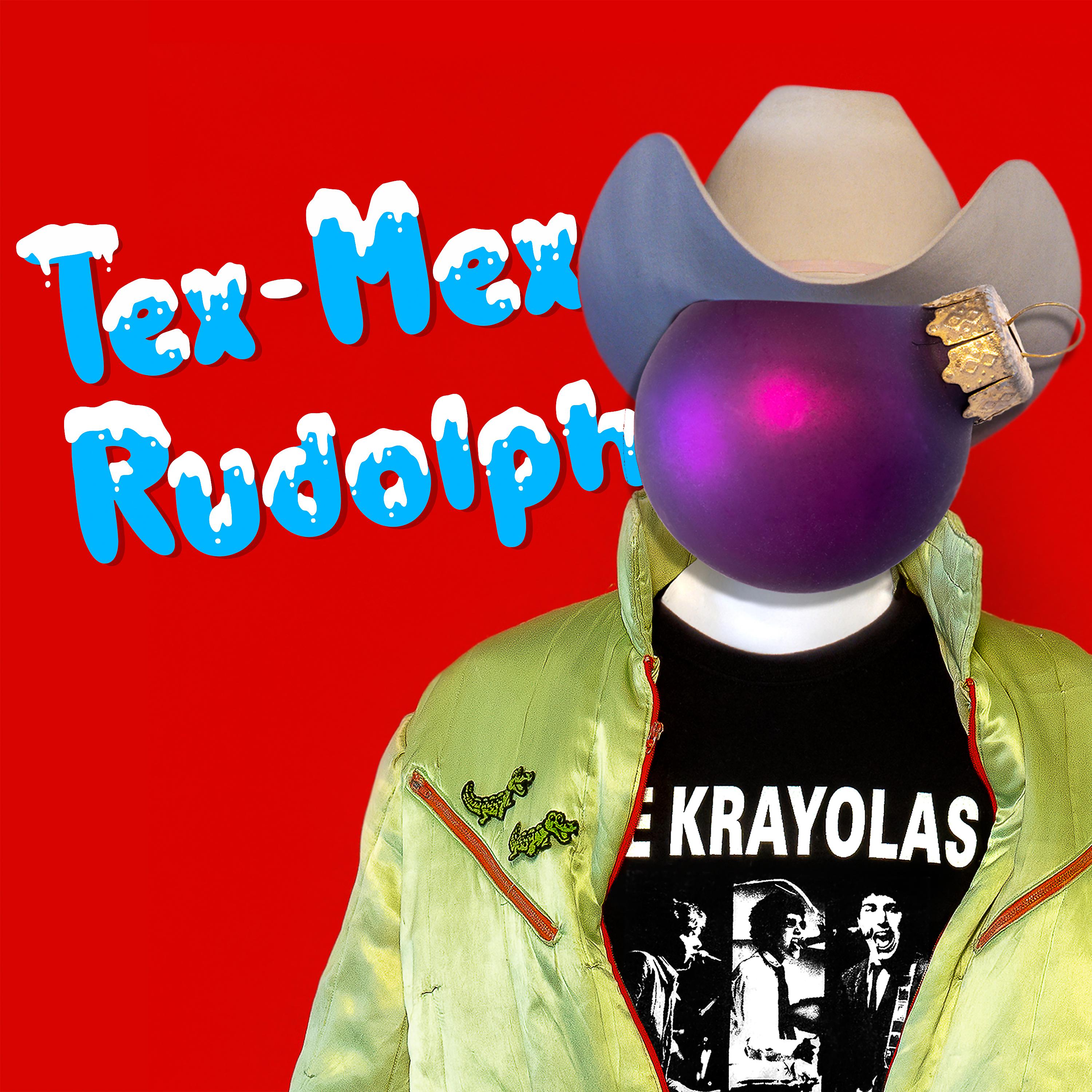 Постер альбома Tex-Mex Rudolph (Navidad Remaster)