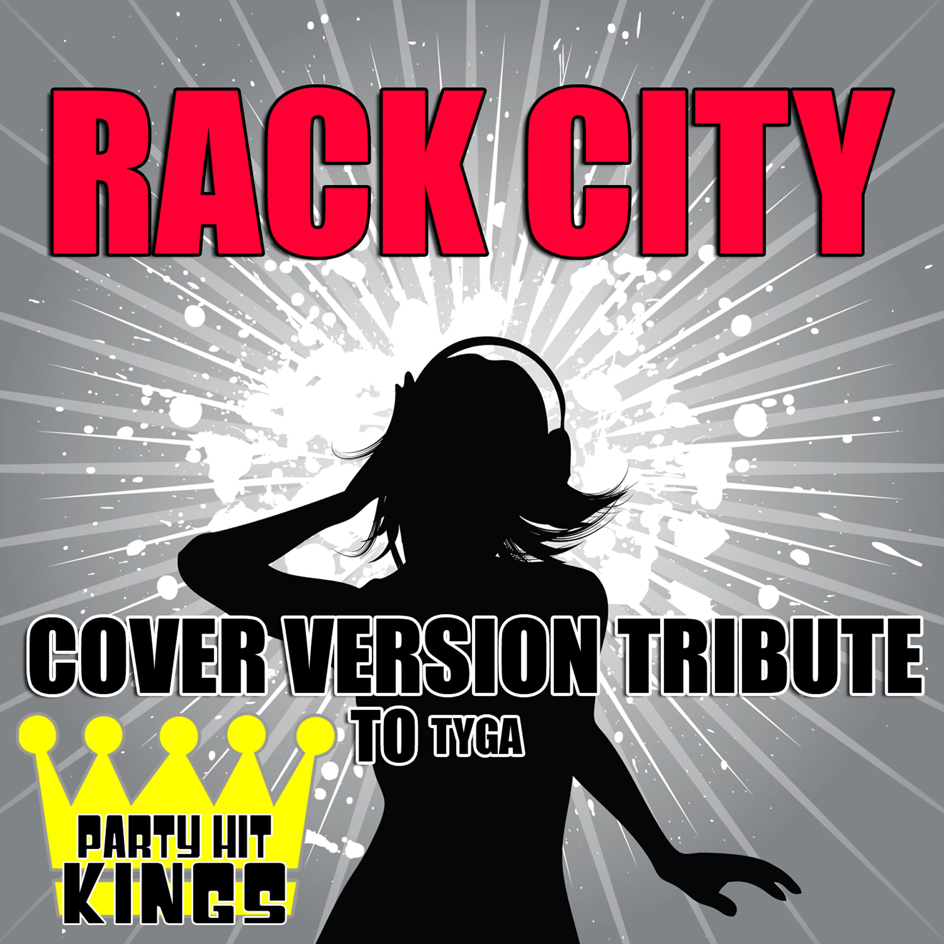 Party Hit Kings - Rack City