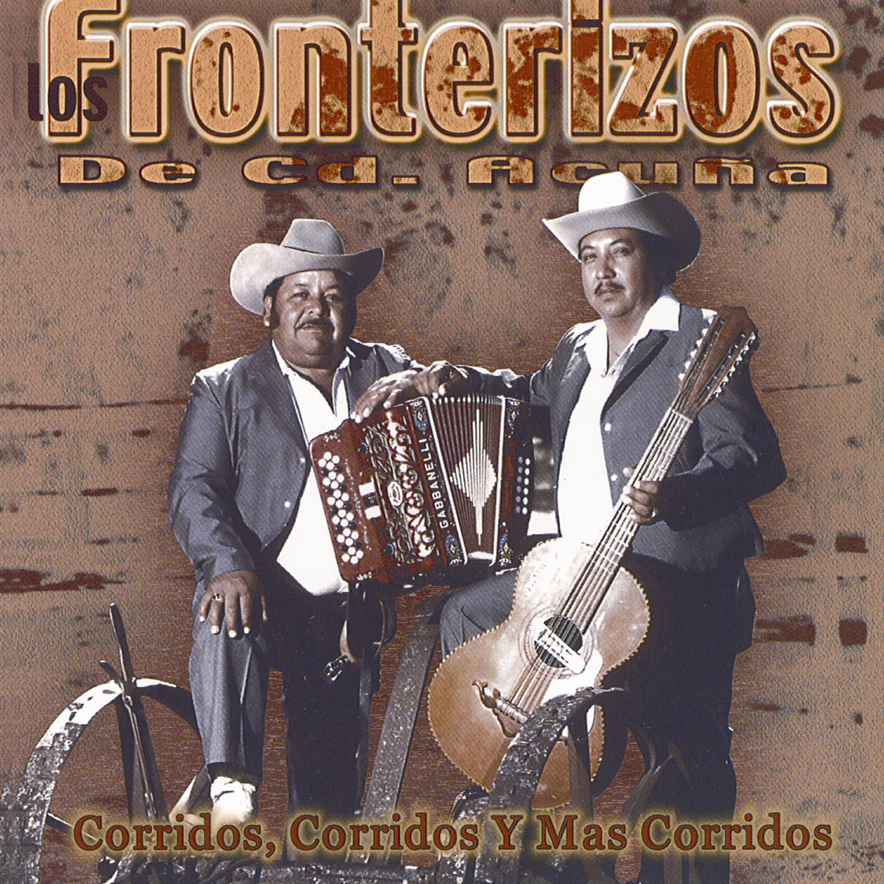 Los Fronterizos De CD. Acuna - El Cabo De Michoacan