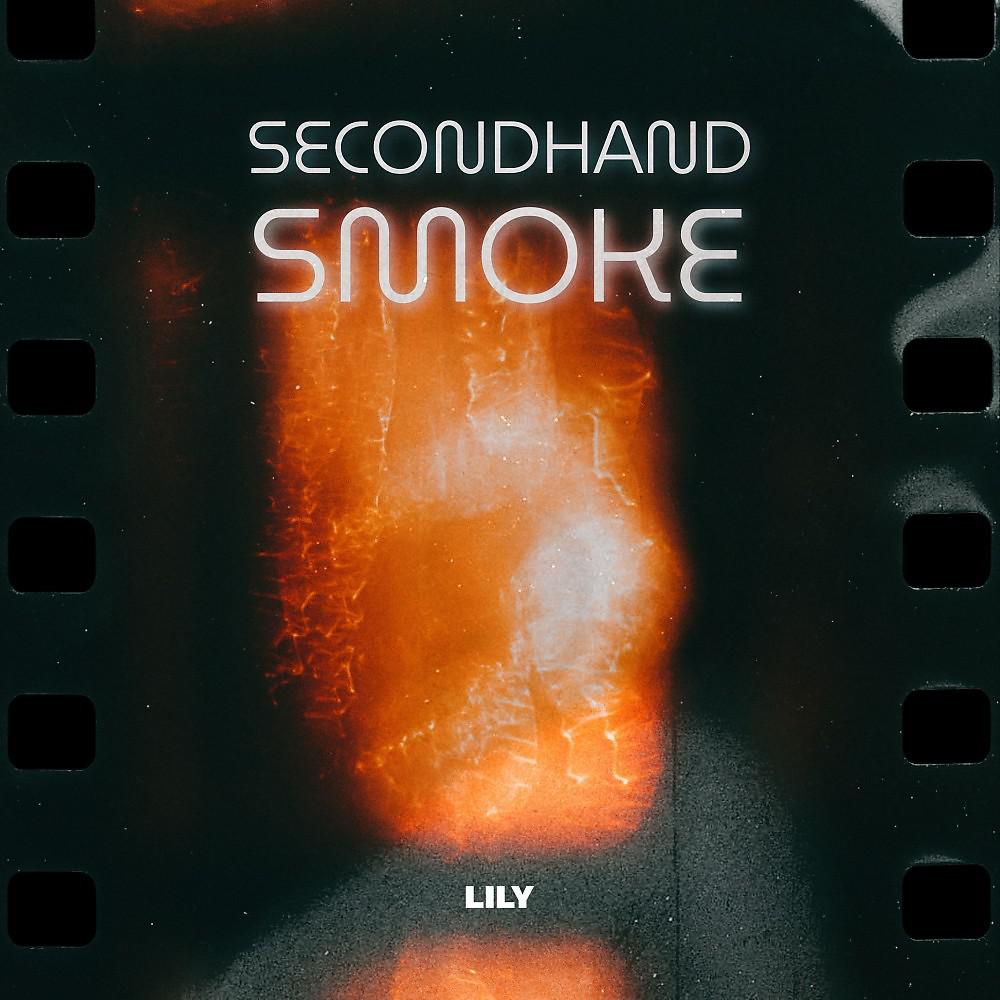 Постер альбома Secondhand Smoke