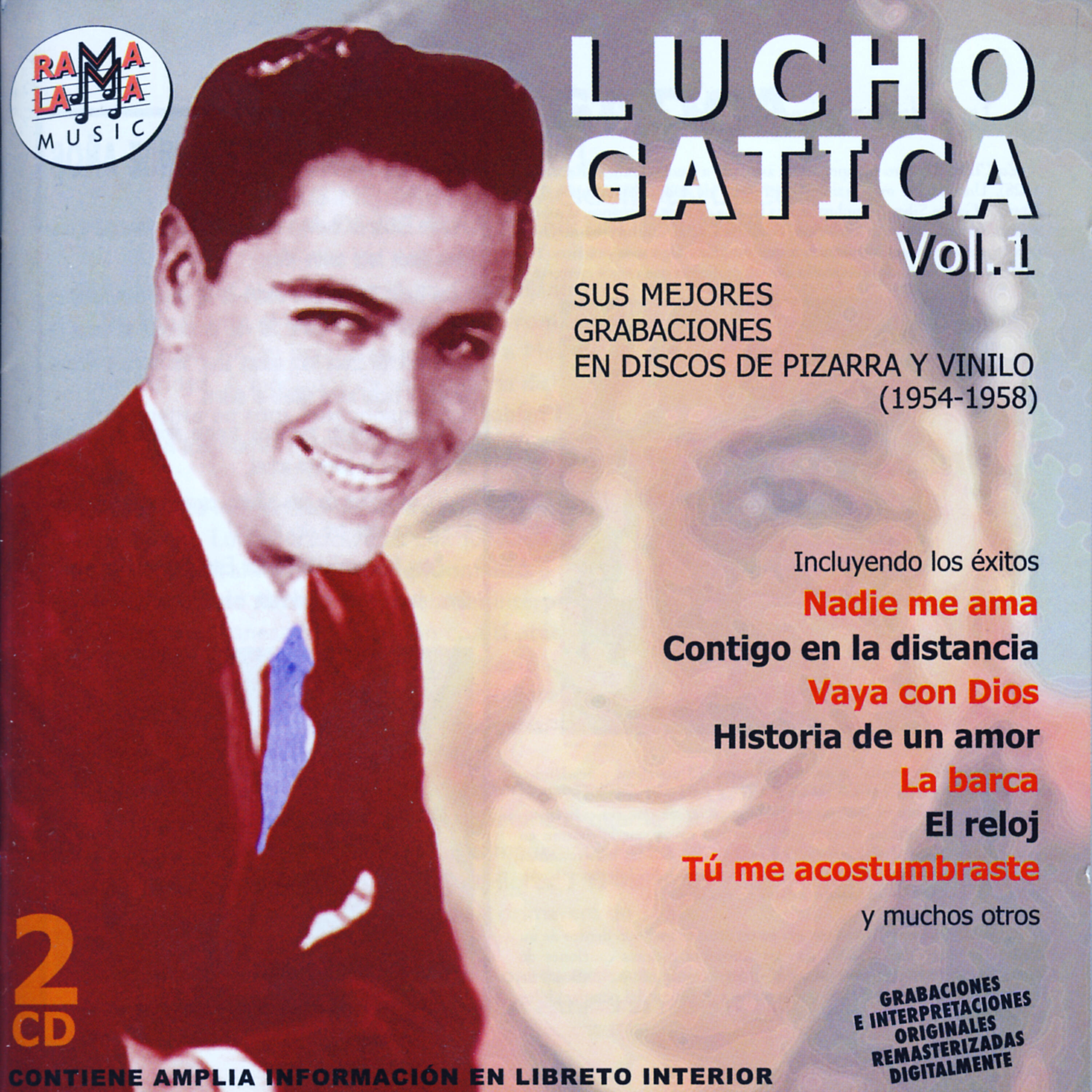 Lucho Gatica - Historia de un amor (remastered)