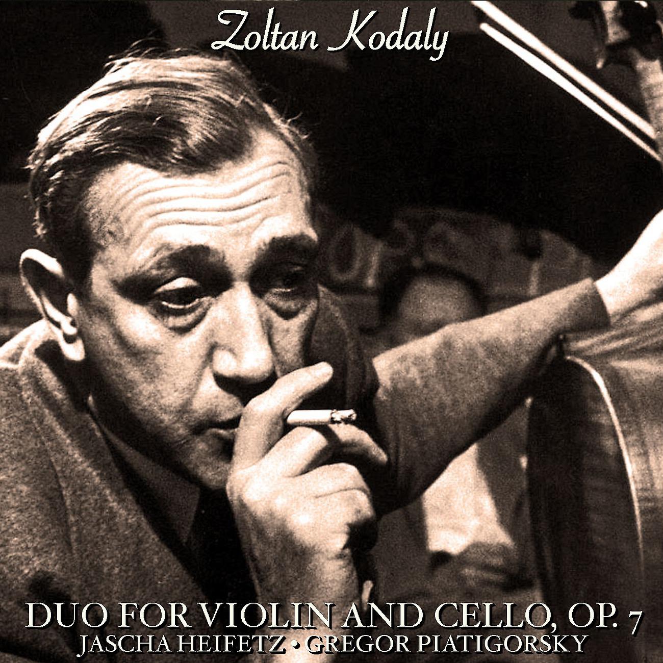 Постер альбома Kodály: Duo for Violin and Cello