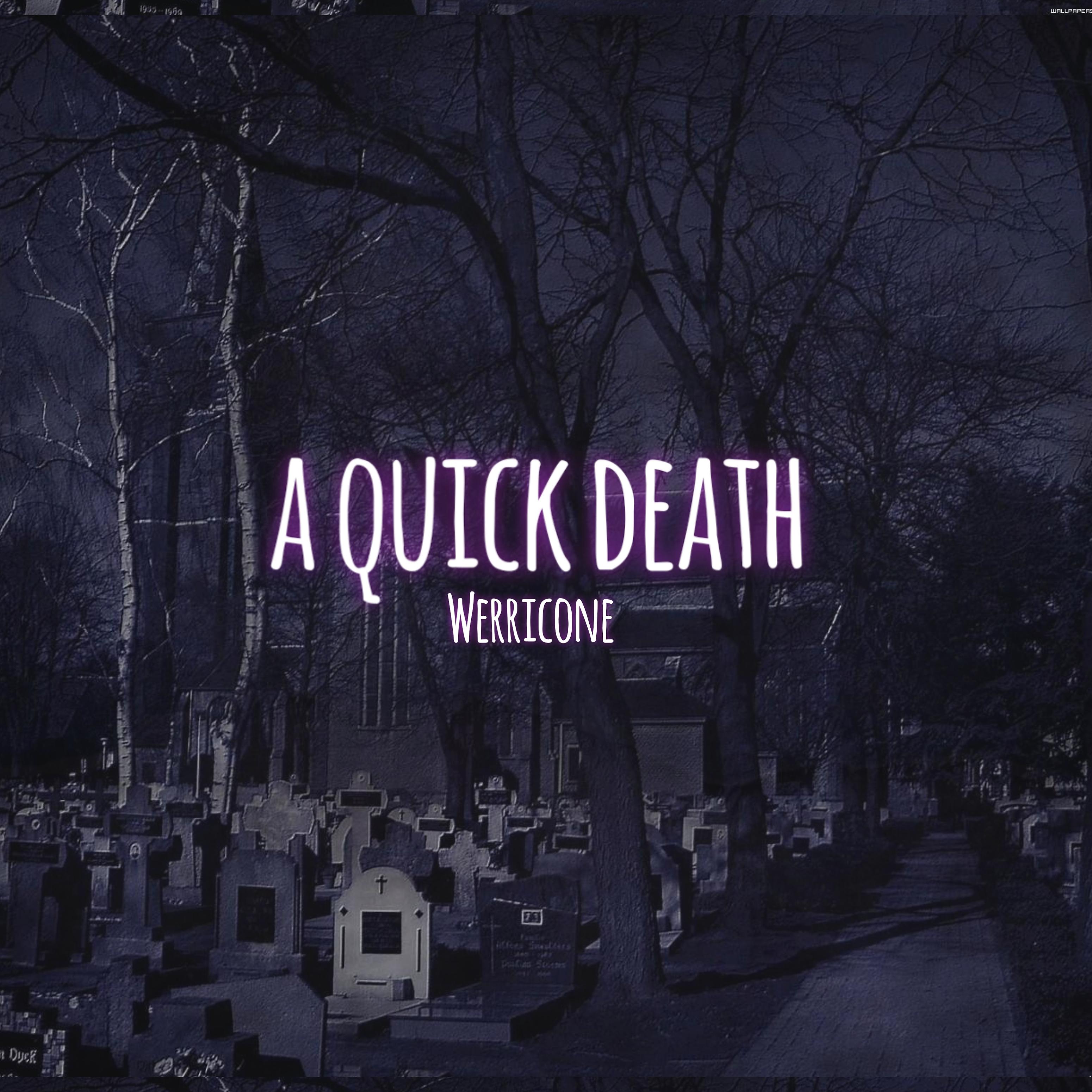 Постер альбома A Quick Death!