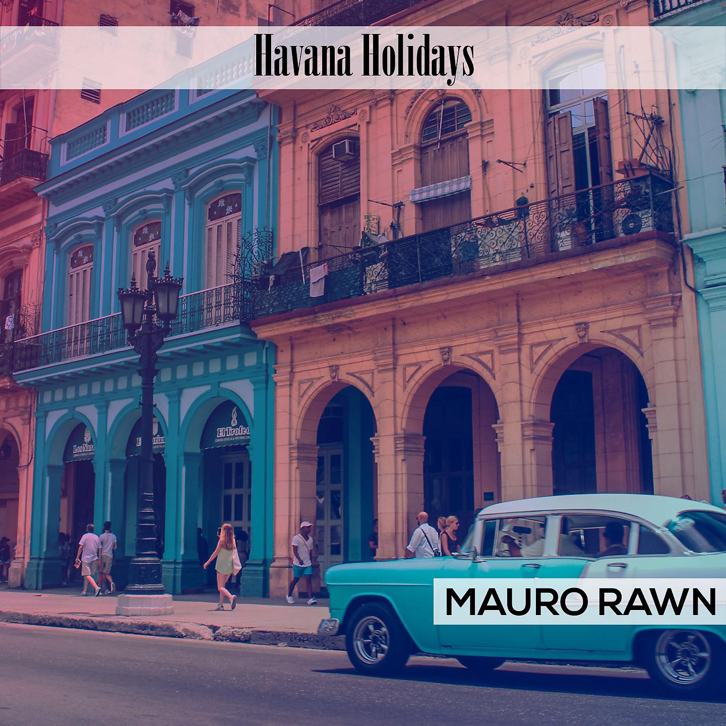 Постер альбома Havana Holidays