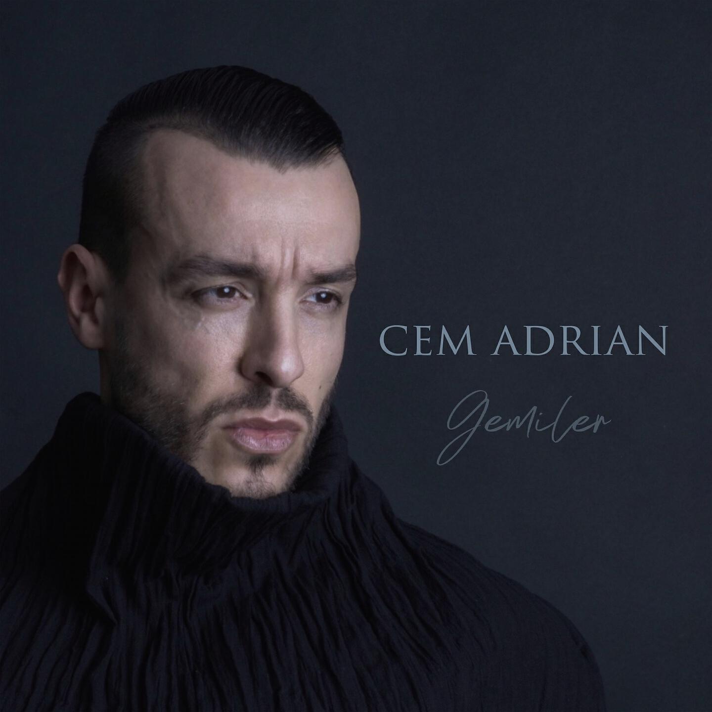 Cem Adrian - Gemiler