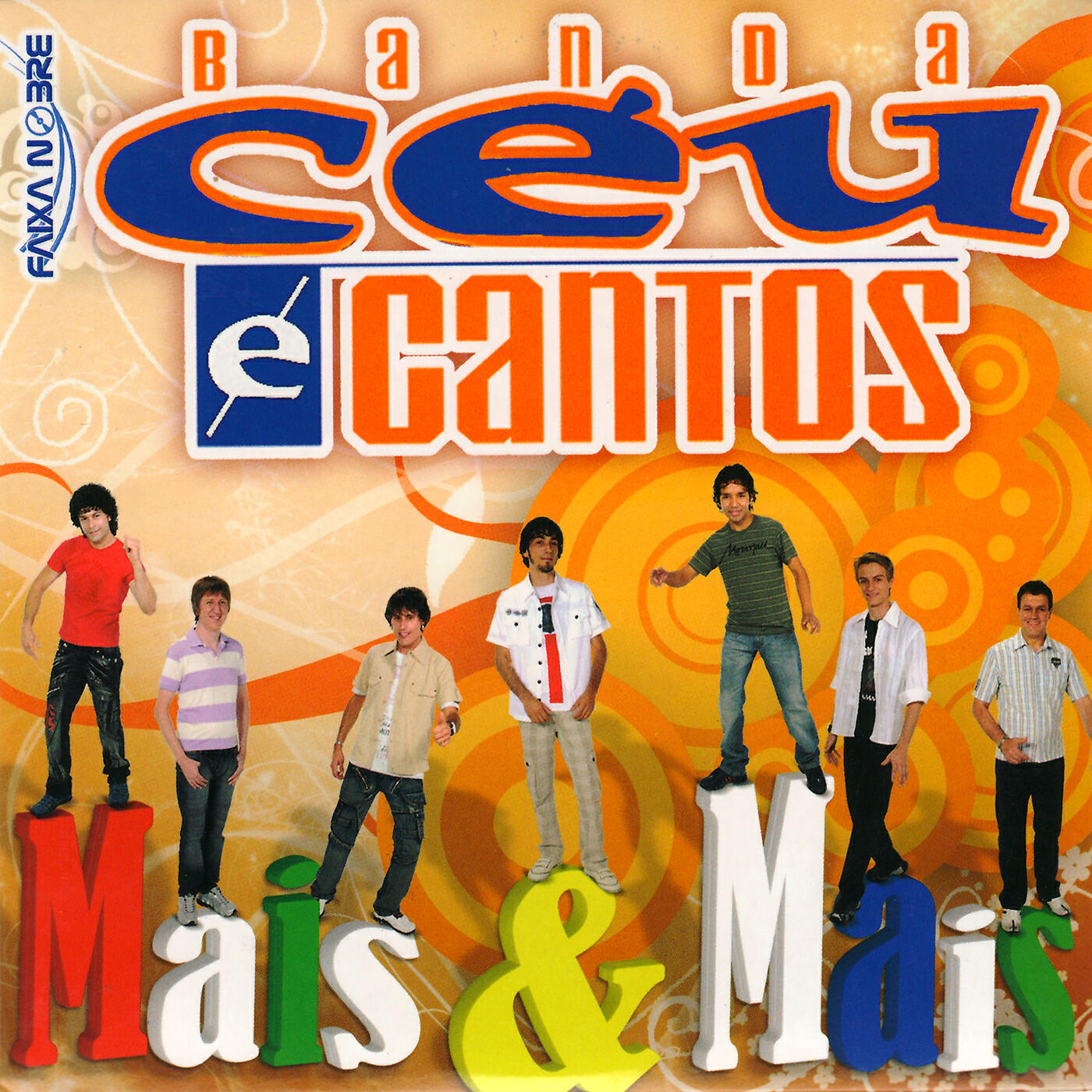 Banda Céu E Cantos - Mais e Mais