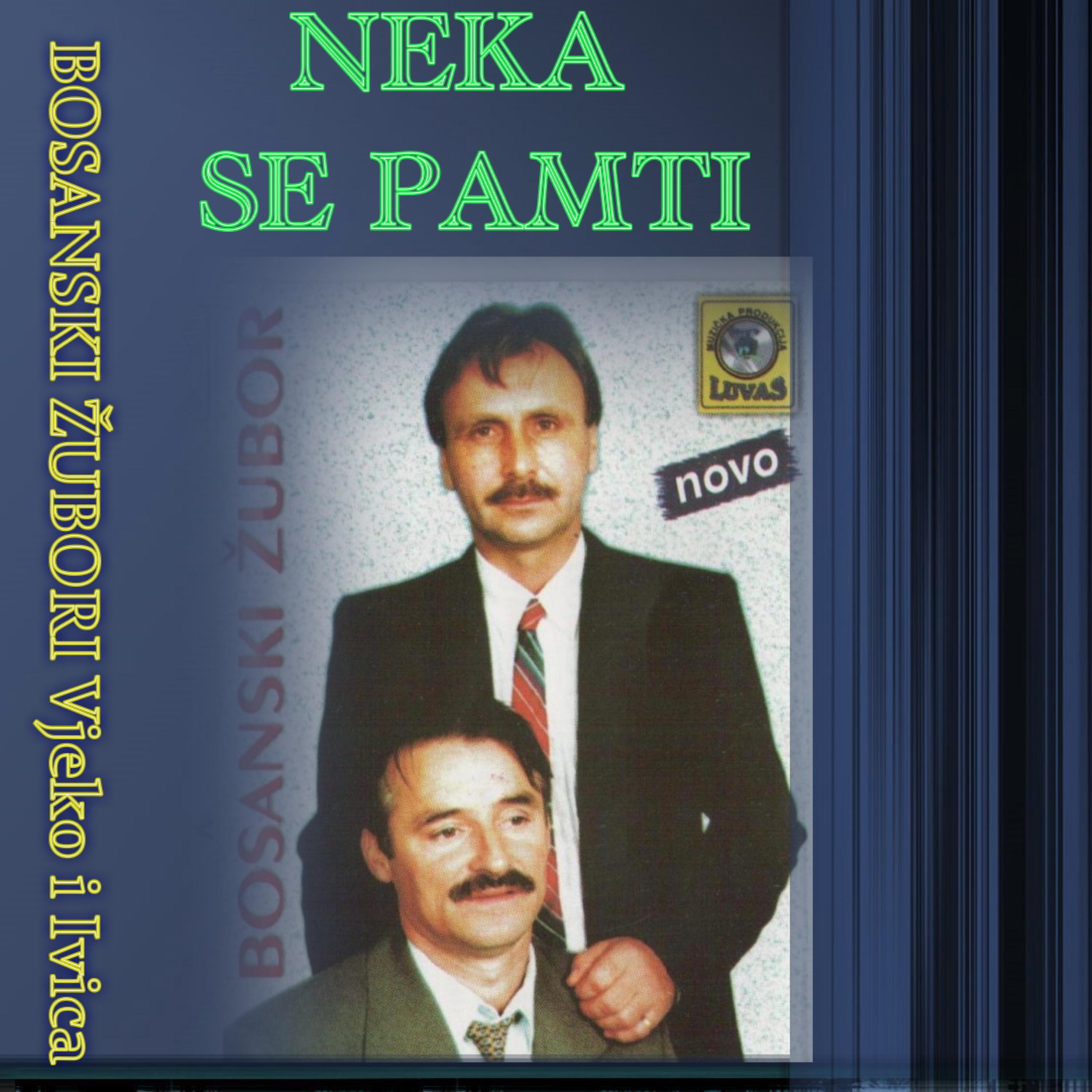 Постер альбома Neka se pamti