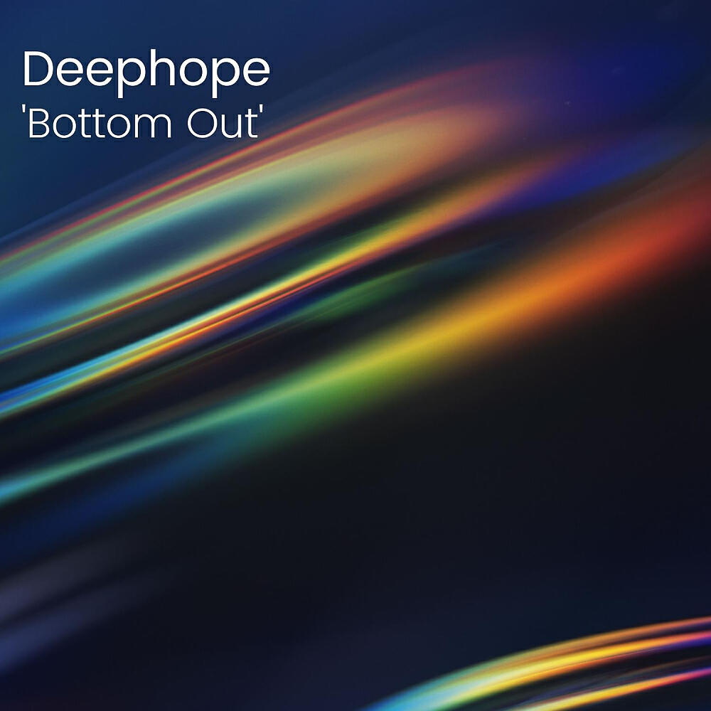 Deephope - 'Bottom Out'