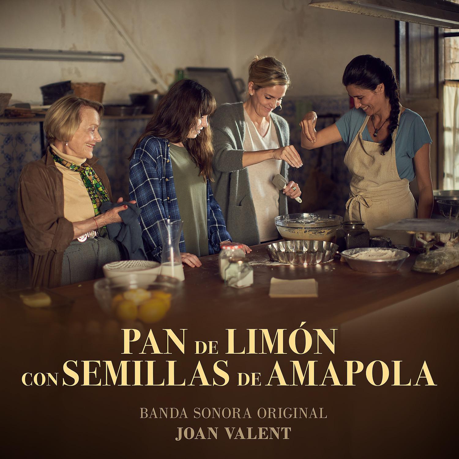 Постер альбома Pan de Limón Con Semillas de Amapola (Banda Sonora Original)