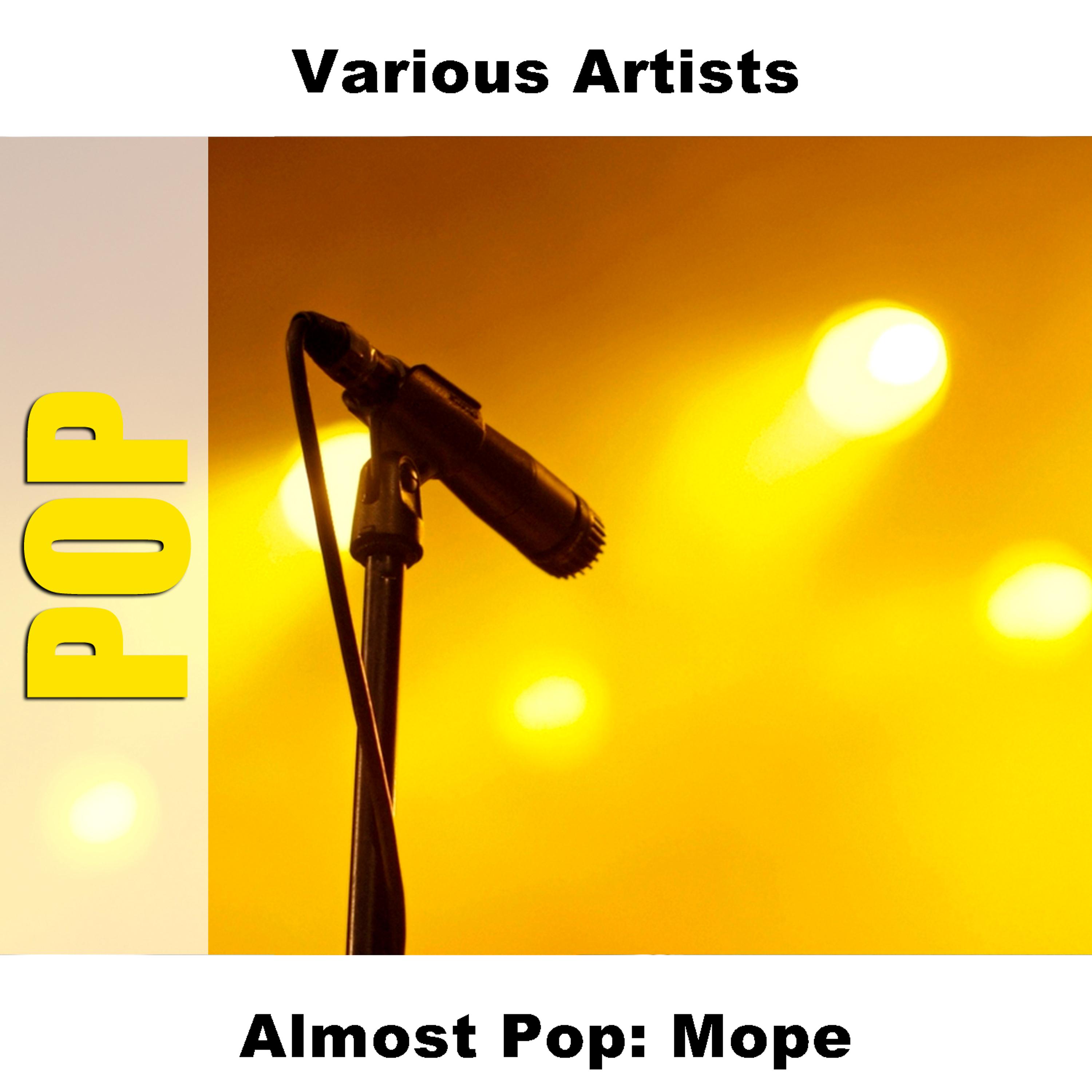 Постер альбома Almost Pop: Mope