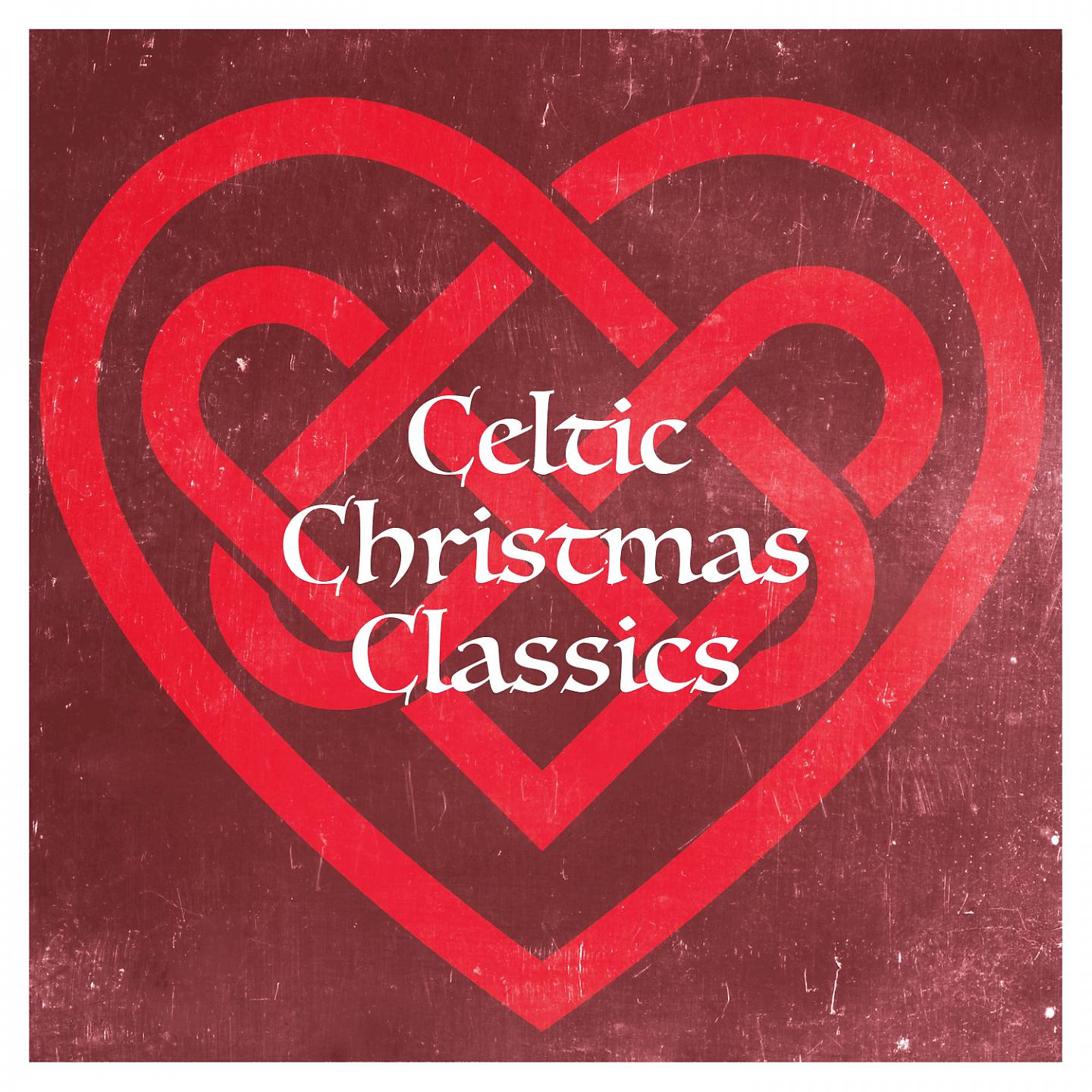 Постер альбома Celtic Christmas Classics