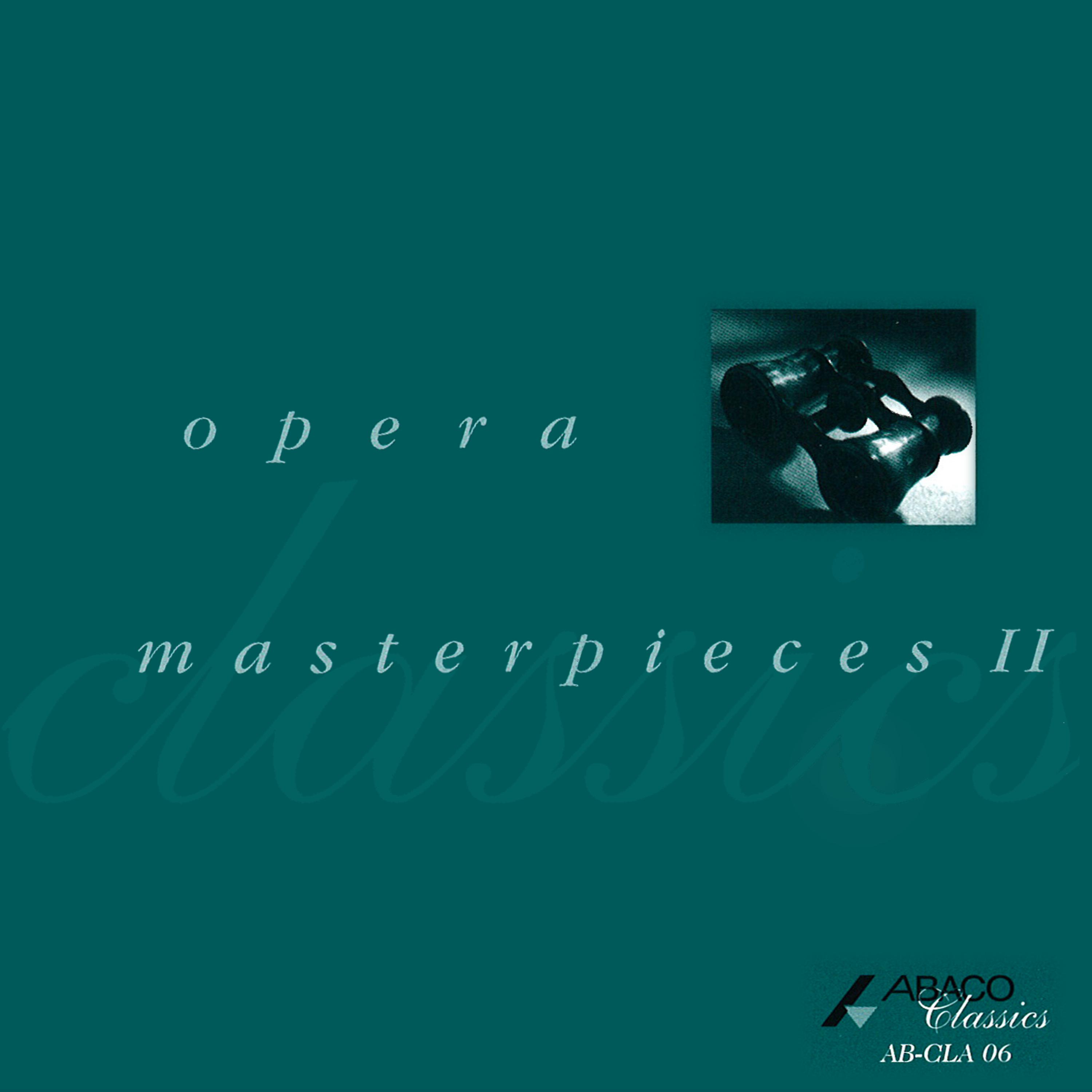 Постер альбома Opera Masterpieces Ii