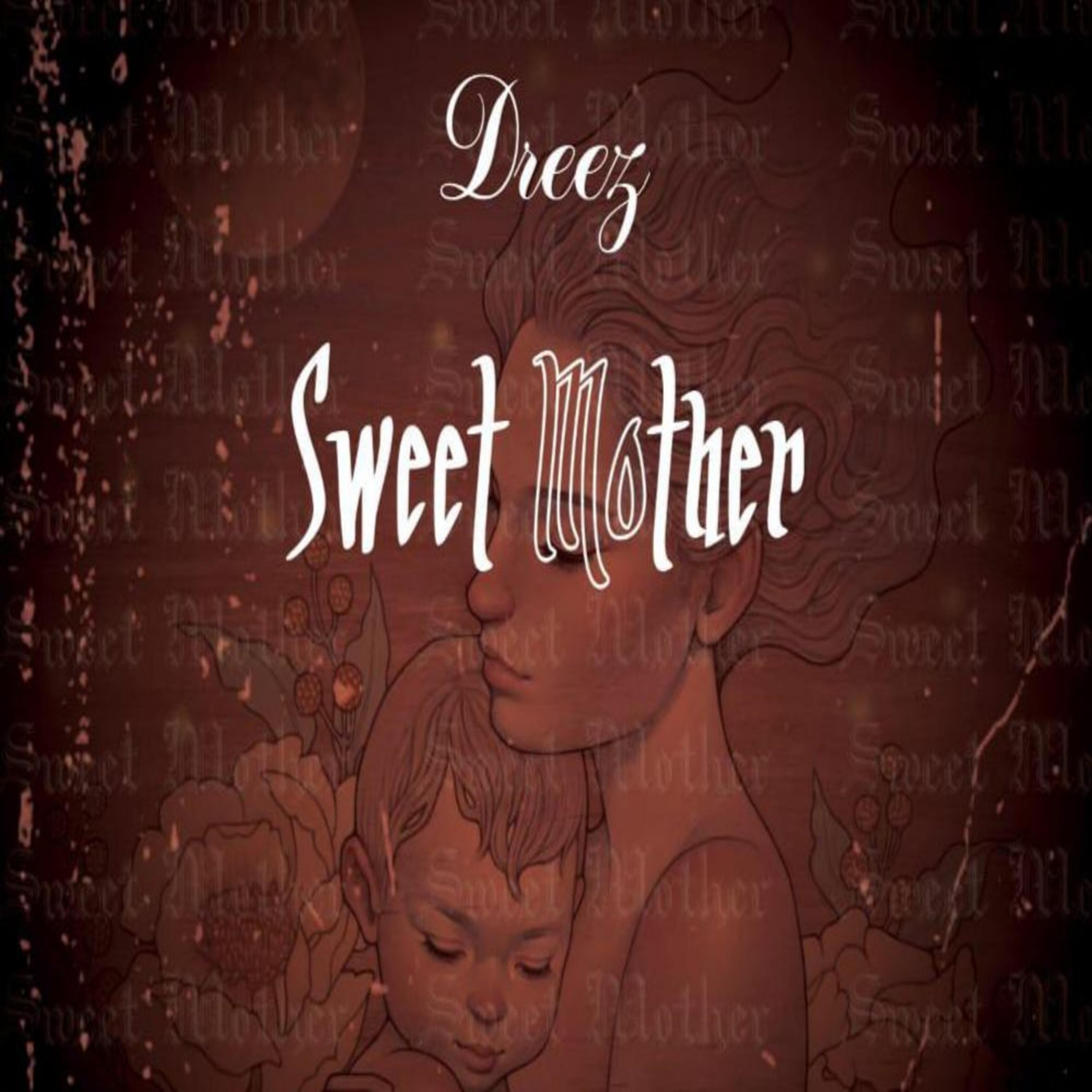 Постер альбома Sweet Mother