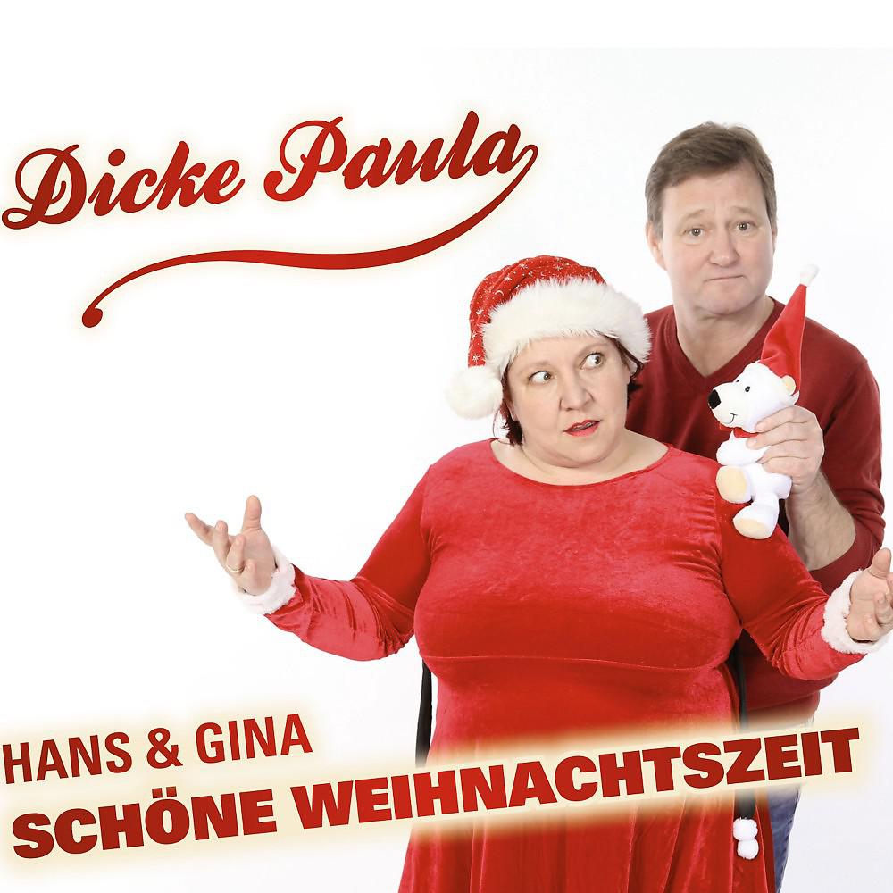 Постер альбома Dicke Paula - Schöne Weihnacht