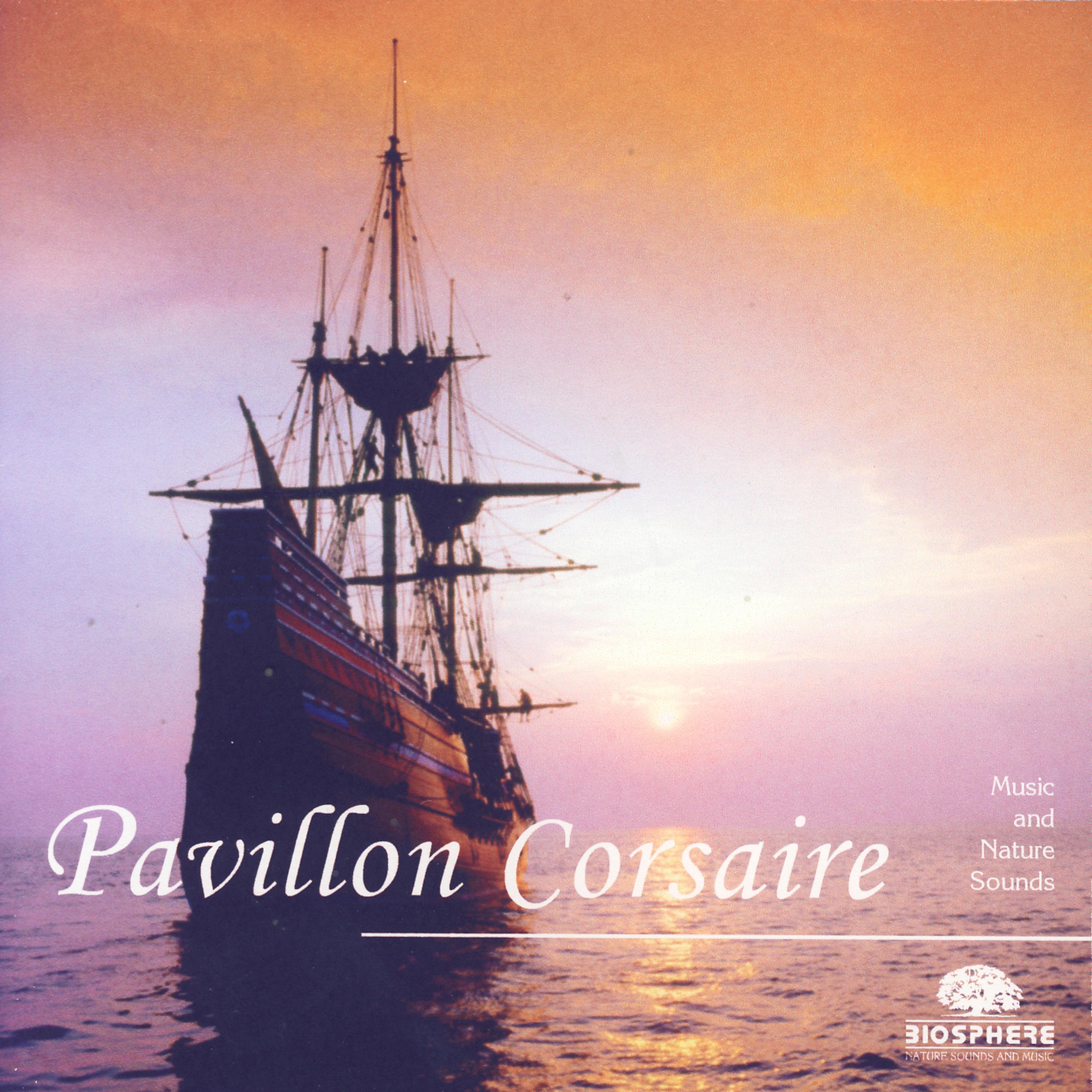 Постер альбома Pavillon Corsaire